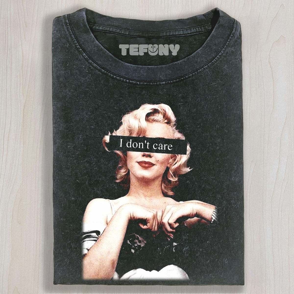 I DON'T CARE T-SHIRT