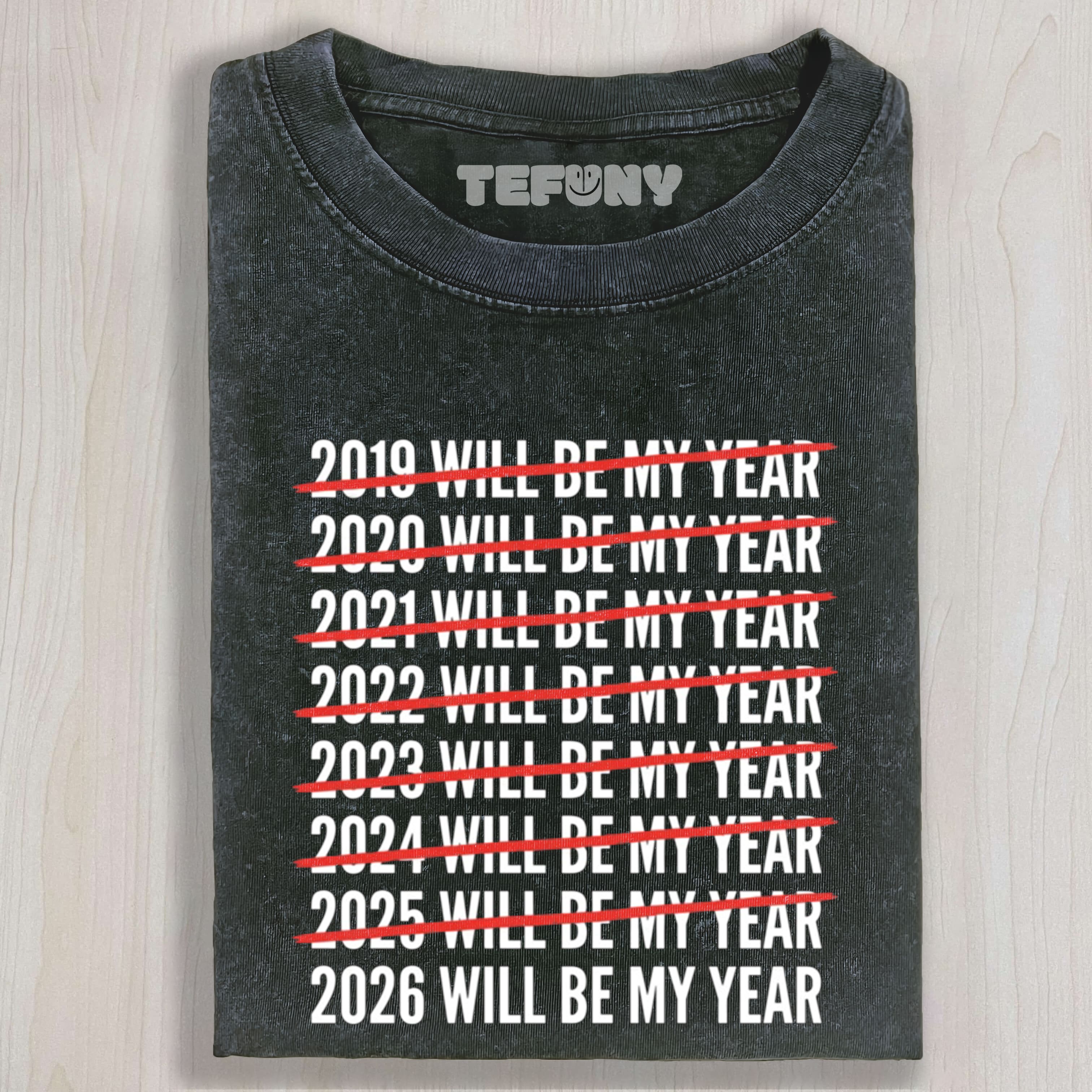 2026-WILL-BE-MY-YEAR V1 TEE & SWEAT & HOOD