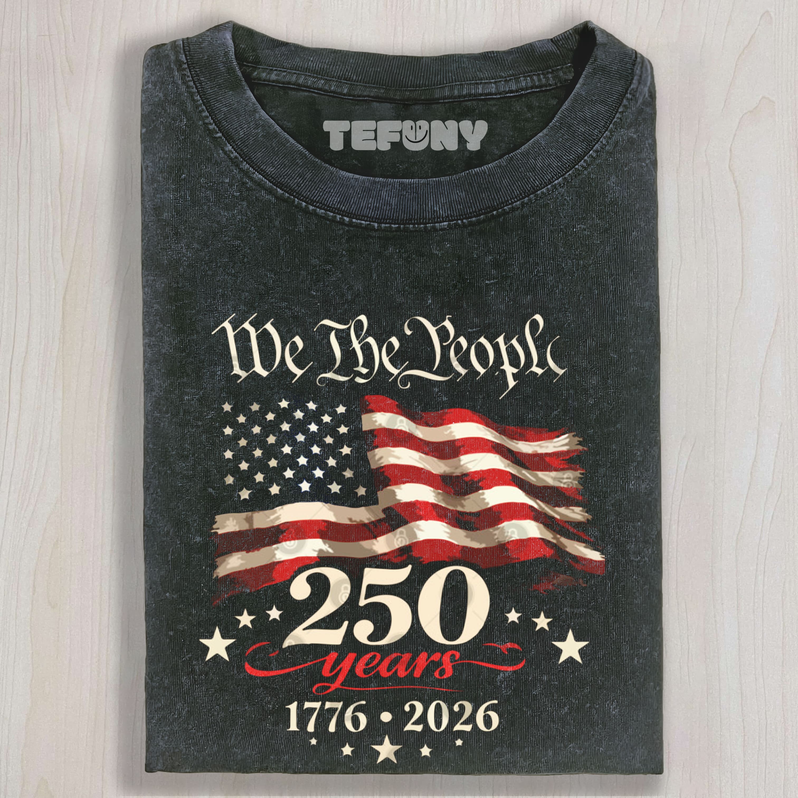 250 YEARS OF INDEPENDENCE AMERICA 250TH YEARS ANNIVERSARY UNISEX TEE, TANK TOP, LAYERED LS, SWEATSHIRT & HOODIE