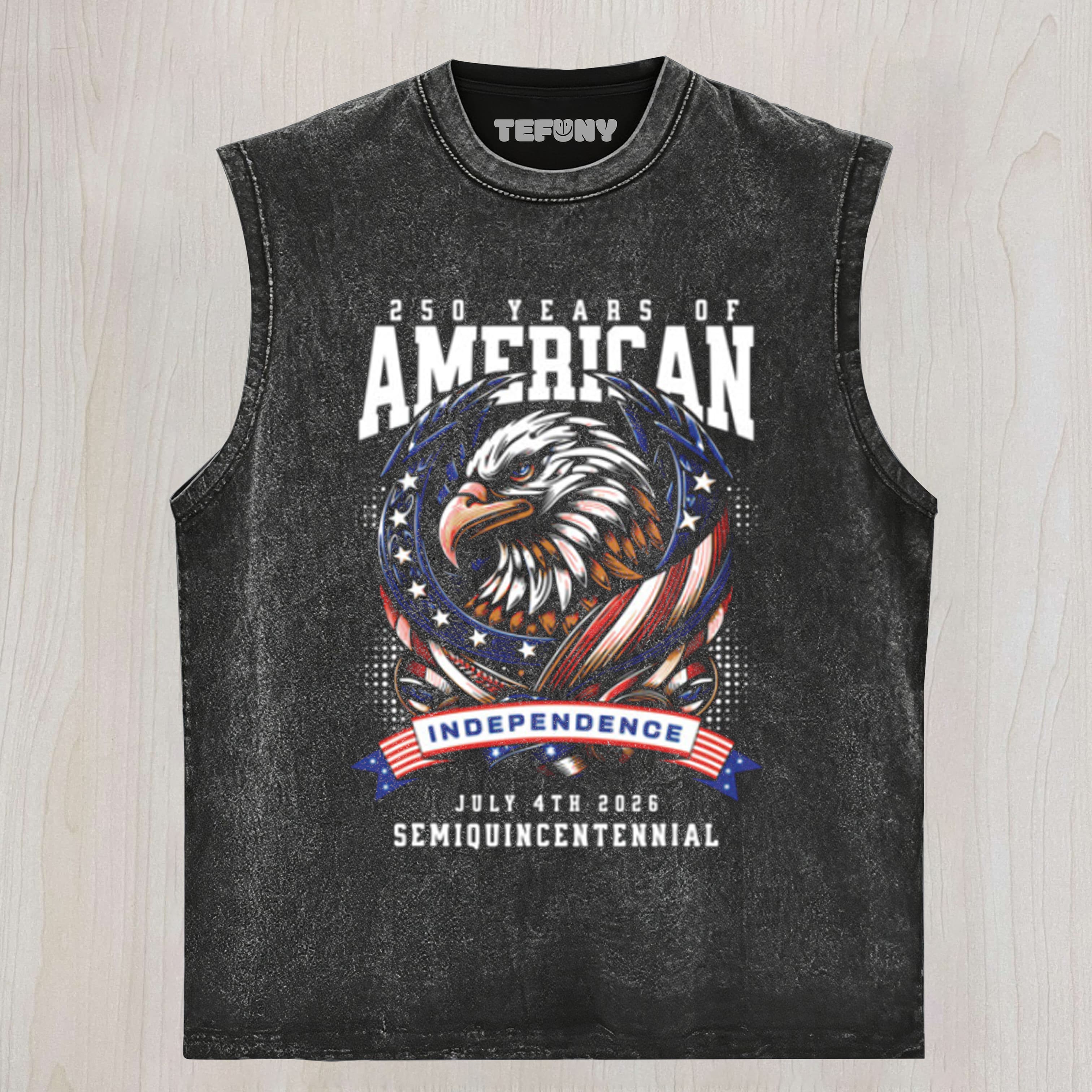 250 YEARS OF INDEPENDENCE AMERICA 250TH YEARS ANNIVERSARY UNISEX TEE, TANK TOP, LAYERED LS, SWEATSHIRT & HOODIE