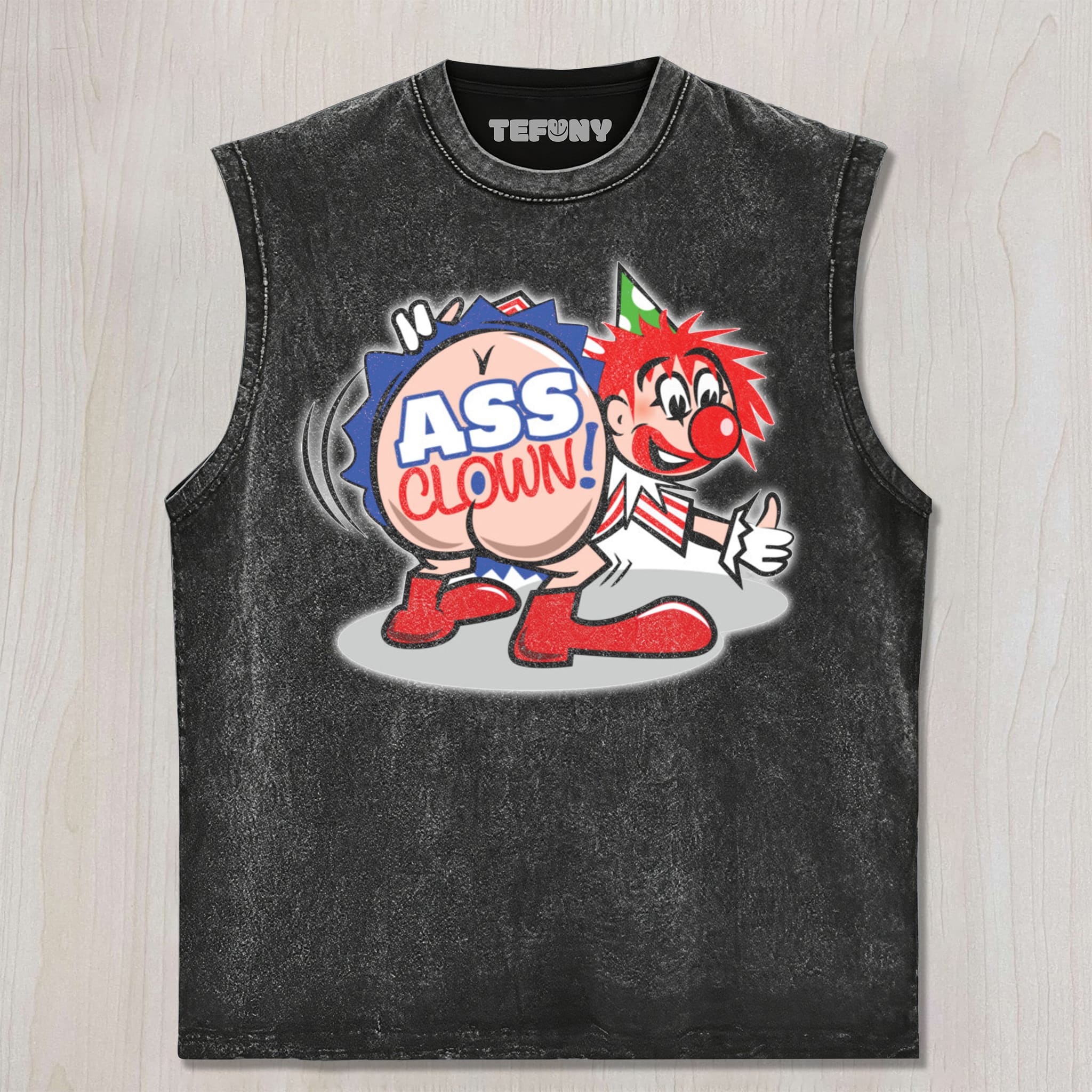 ASS CLOWN UNISEX TEE, TANK TOP, LAYERED LS, SWEATSHIRT & HOODIE