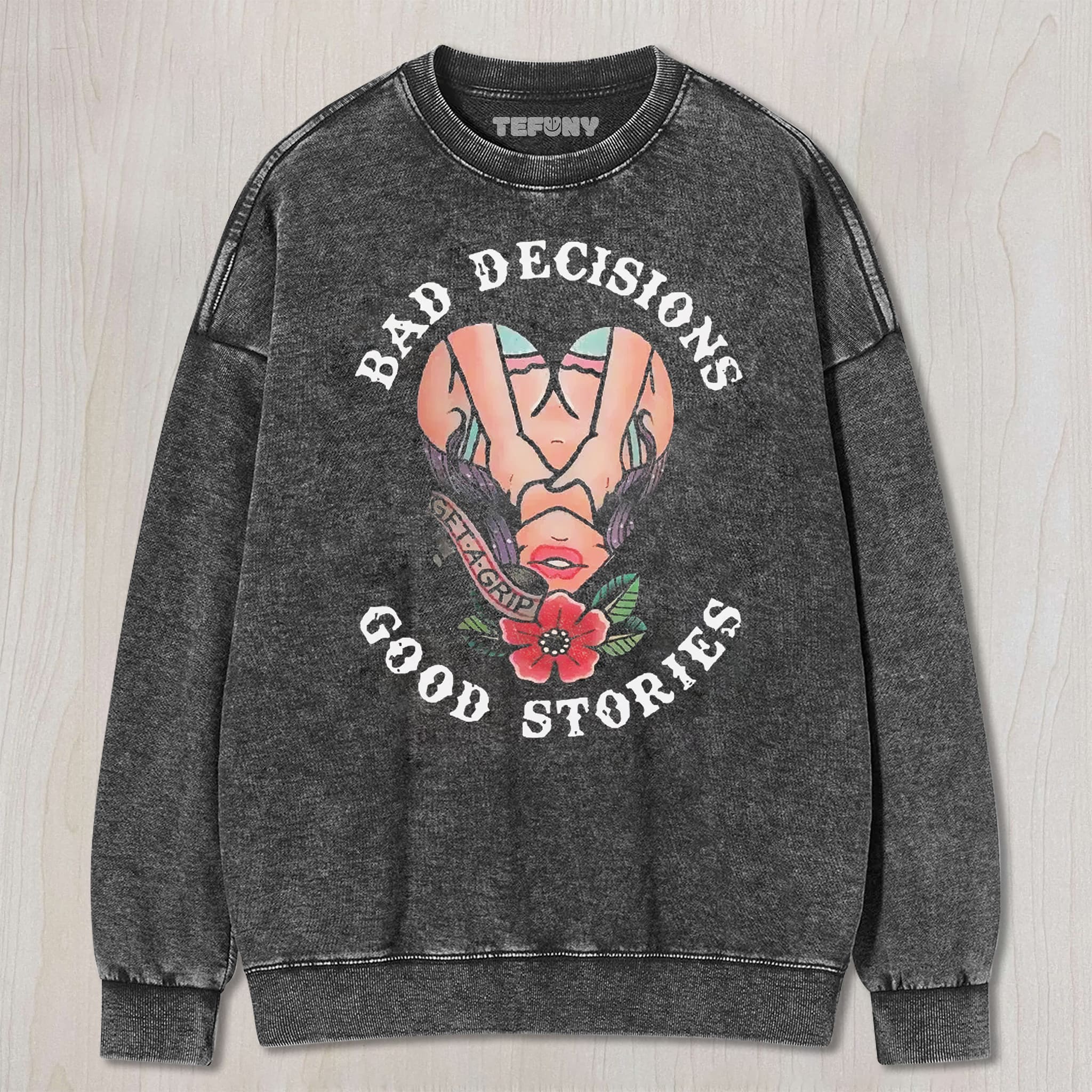 BAD DECISIONS GOOD STORIES UNISEX TEE, TANK TOP, LAYERED LS, SWEATSHIRT & HOODIE