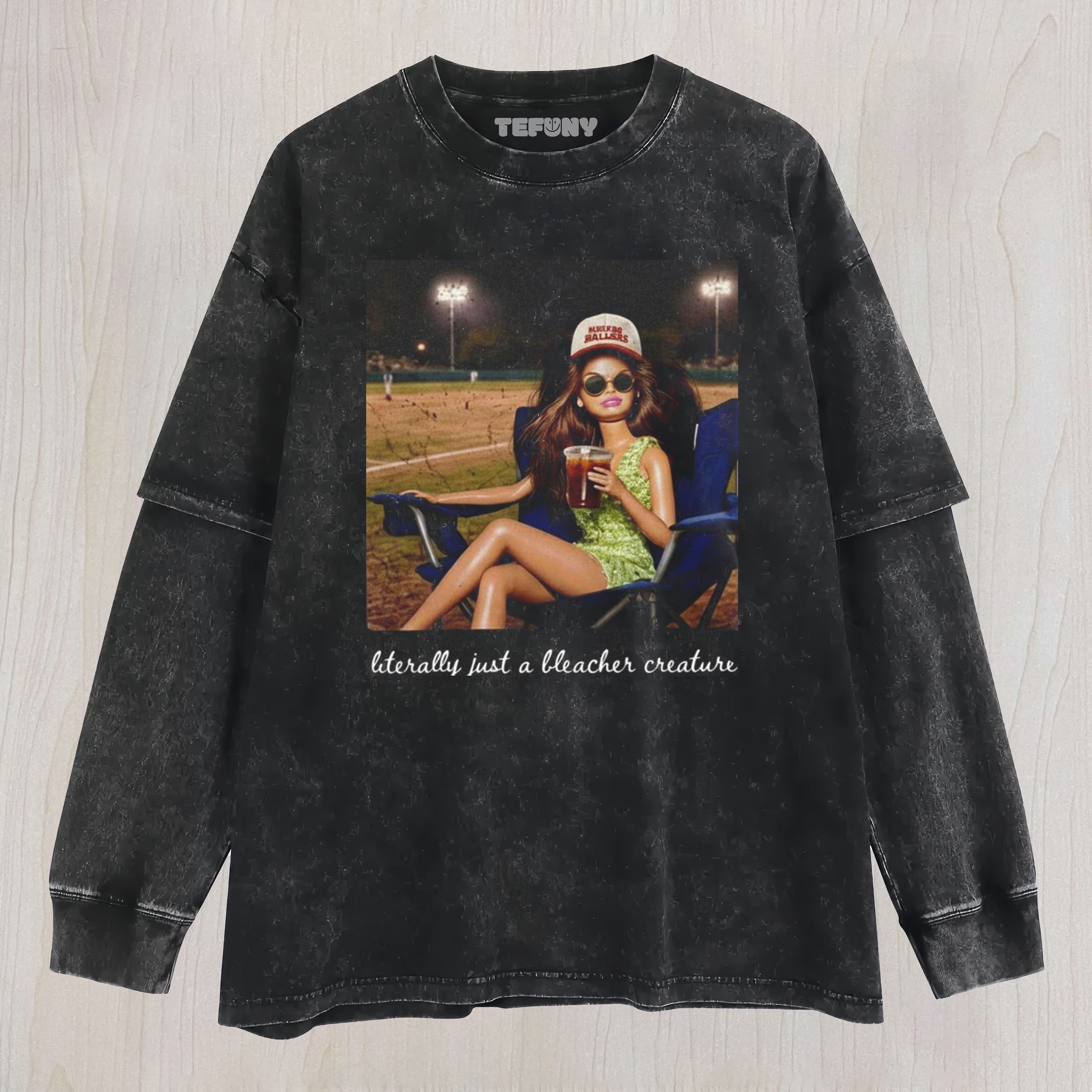 BLEACHER CREATURE TEE 2026, FUNNY FAN GIRL SHIRT UNISEX TEE, TANK TOP, LAYERED LS, SWEATSHIRT & HOODIE