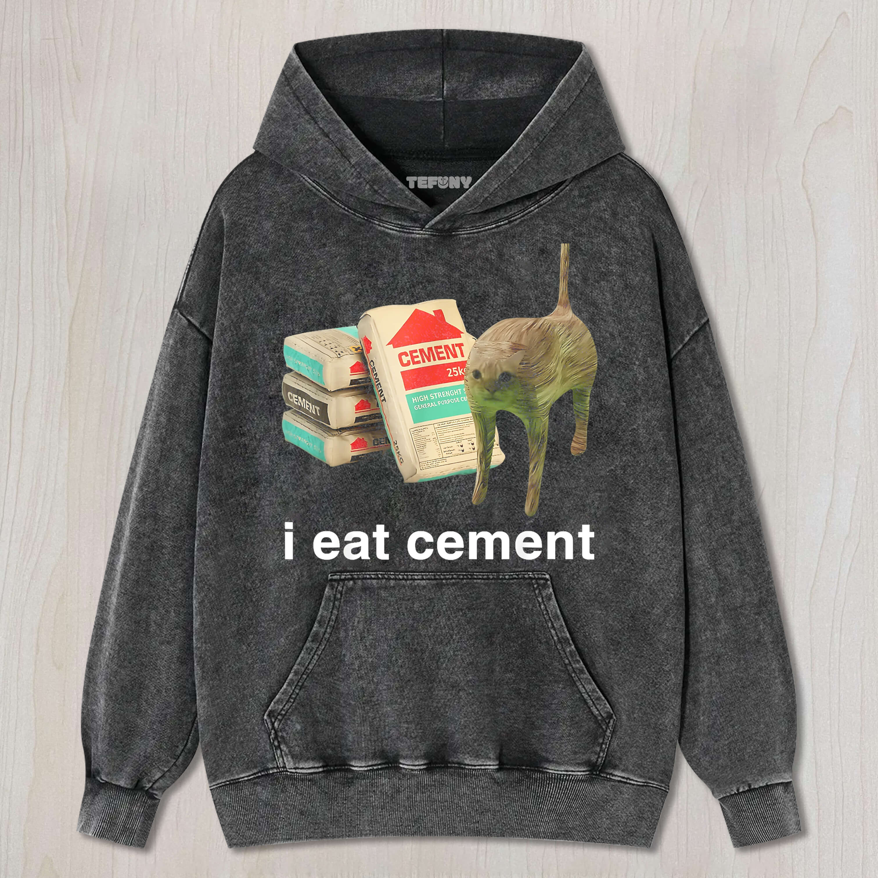 CAT MEME I EAT CEMENT TEE & SWEAT & HOOD
