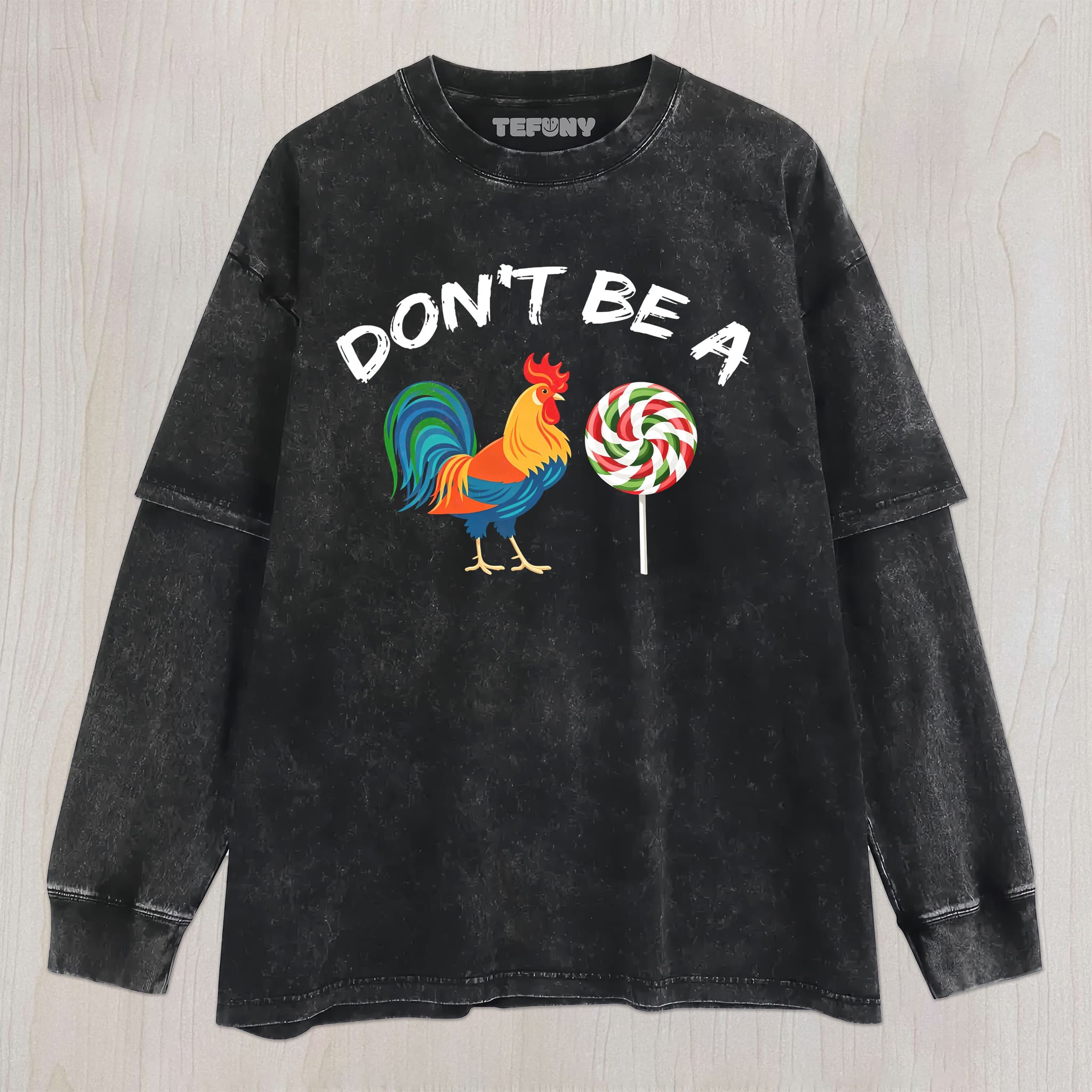 DON'T BE A UNISEX TEE, TANK TOP, LAYERED LS, SWEATSHIRT & HOODIE