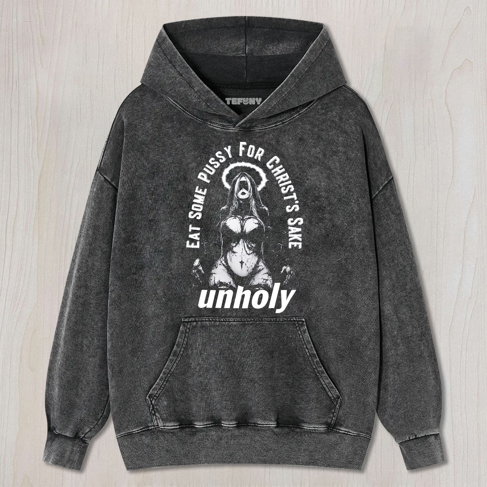EAT SOME PUSSY FOR CHRIST'S SAKE UNISEX TEE, TANK TOP, LAYERED LS, SWEATSHIRT & HOODIE