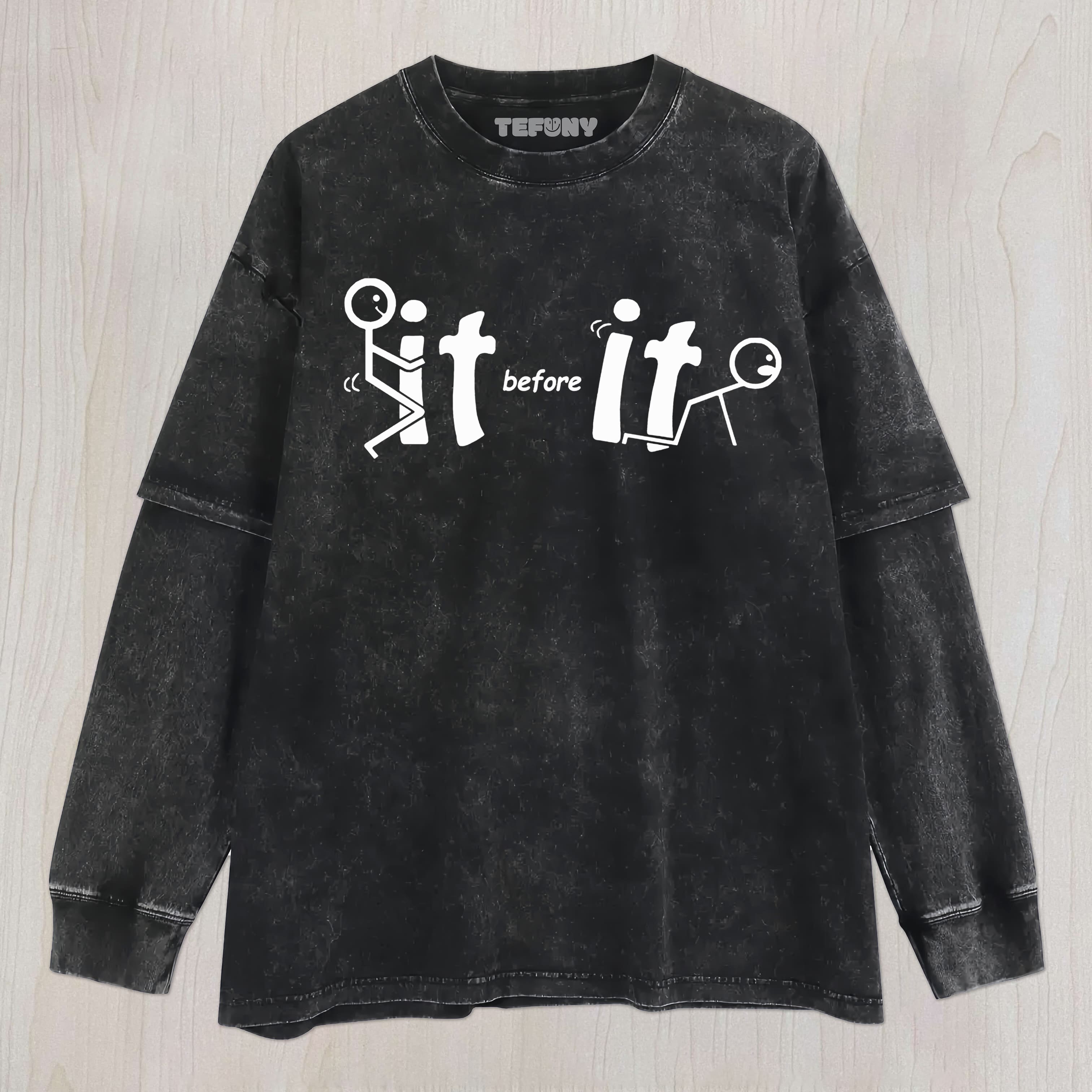 F.CK IT SARCASTIC UNISEX TEE, TANK TOP, LAYERED LS, SWEATSHIRT & HOODIE