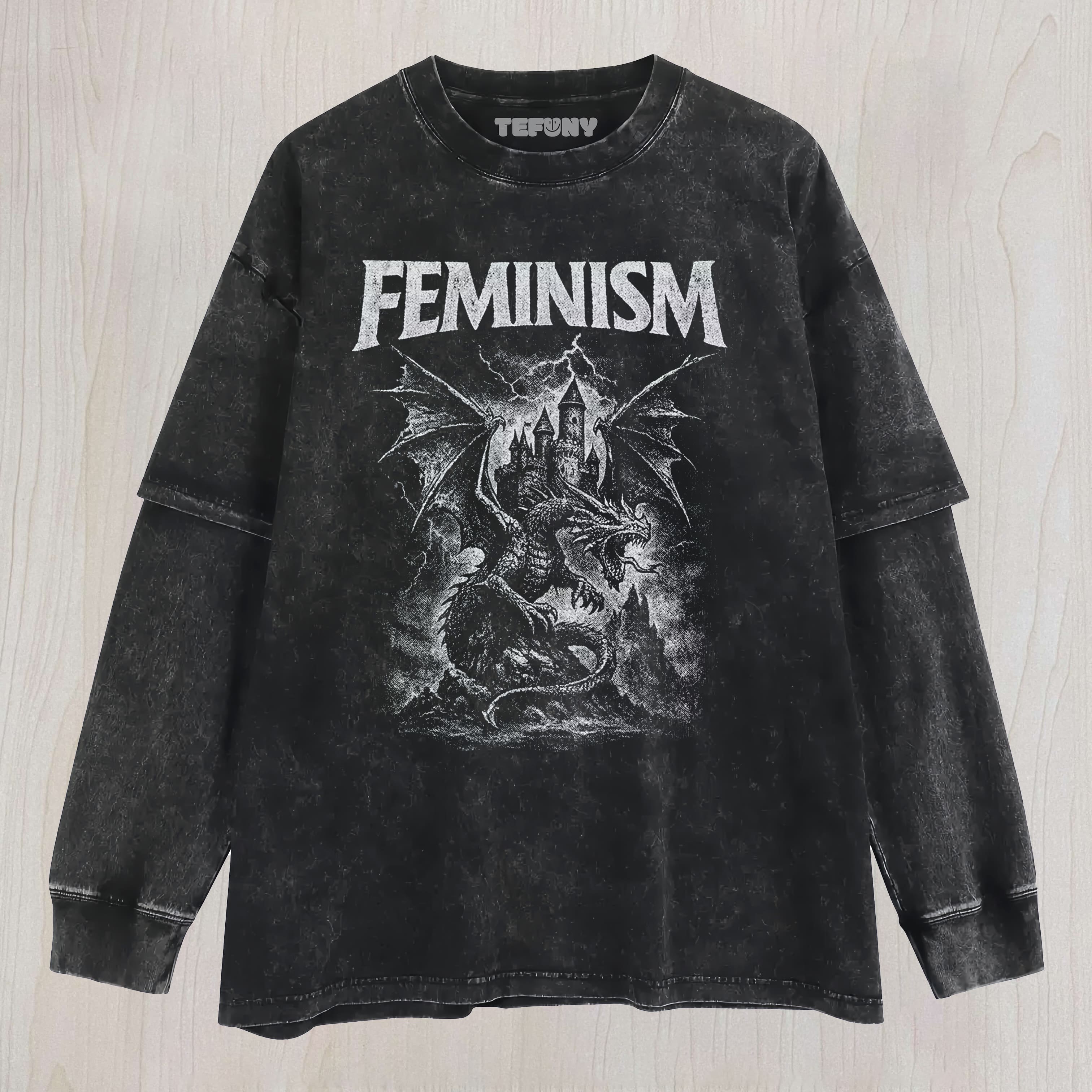 FEMINISM DRAGON FANTASYUNISEX TEE, TANK TOP, LAYERED LS, SWEATSHIRT & HOODIE
