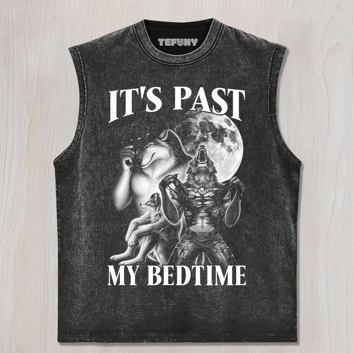 IT'S PAST MY BEDTIME WEREWOLF MEME T-SHIRT UNISEX TEE, TANK TOP, LAYERED LS, SWEATSHIRT & HOODIE