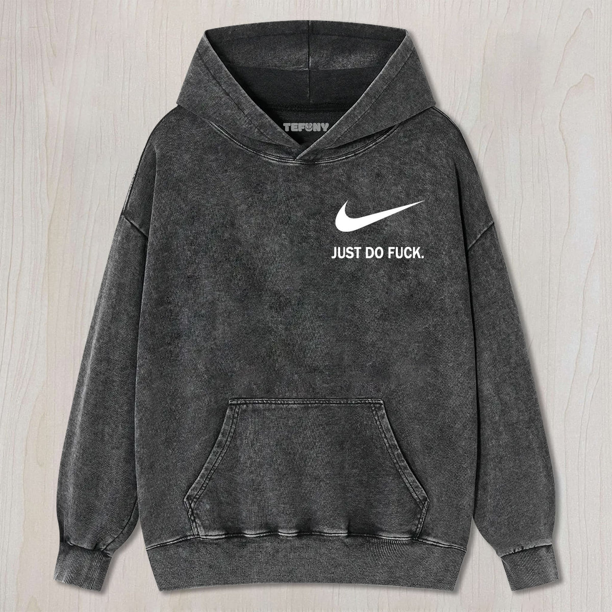 JUST DO FUCK UNISEX TEE, TANK TOP, LAYERED LS, SWEATSHIRT & HOODIE