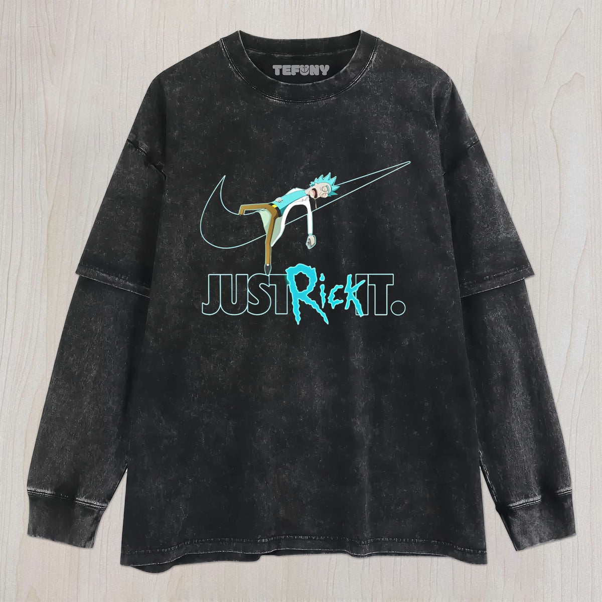 JUST RICK IT UNISEX TEE, TANK TOP, LAYERED LS, SWEATSHIRT & HOODIE
