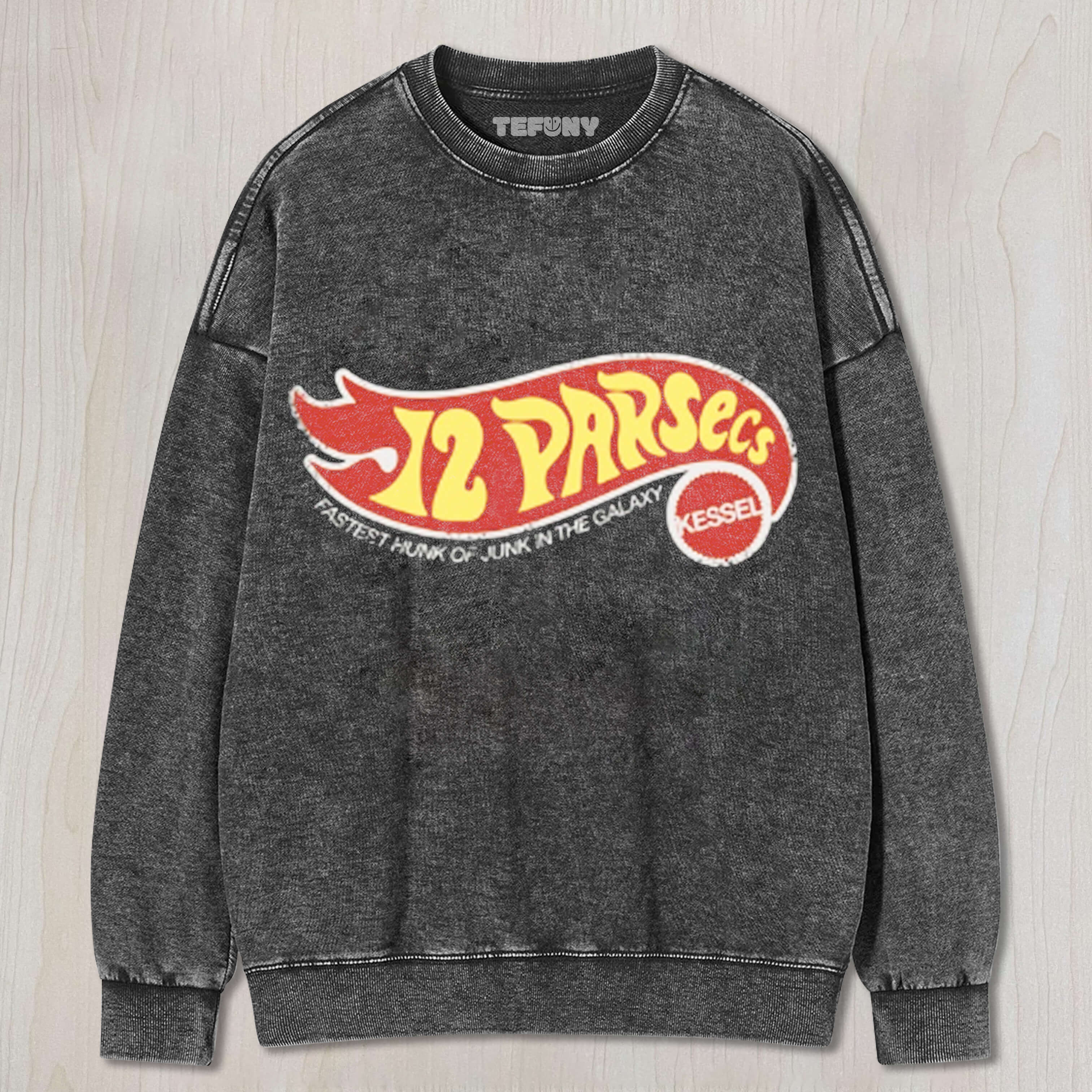 MADE BY KESSEL 12 PARSECS KESSEL FASTEST HUNK OF JUNK IN THE GALAXY STAWAR TEE & SWEAT & HOOD