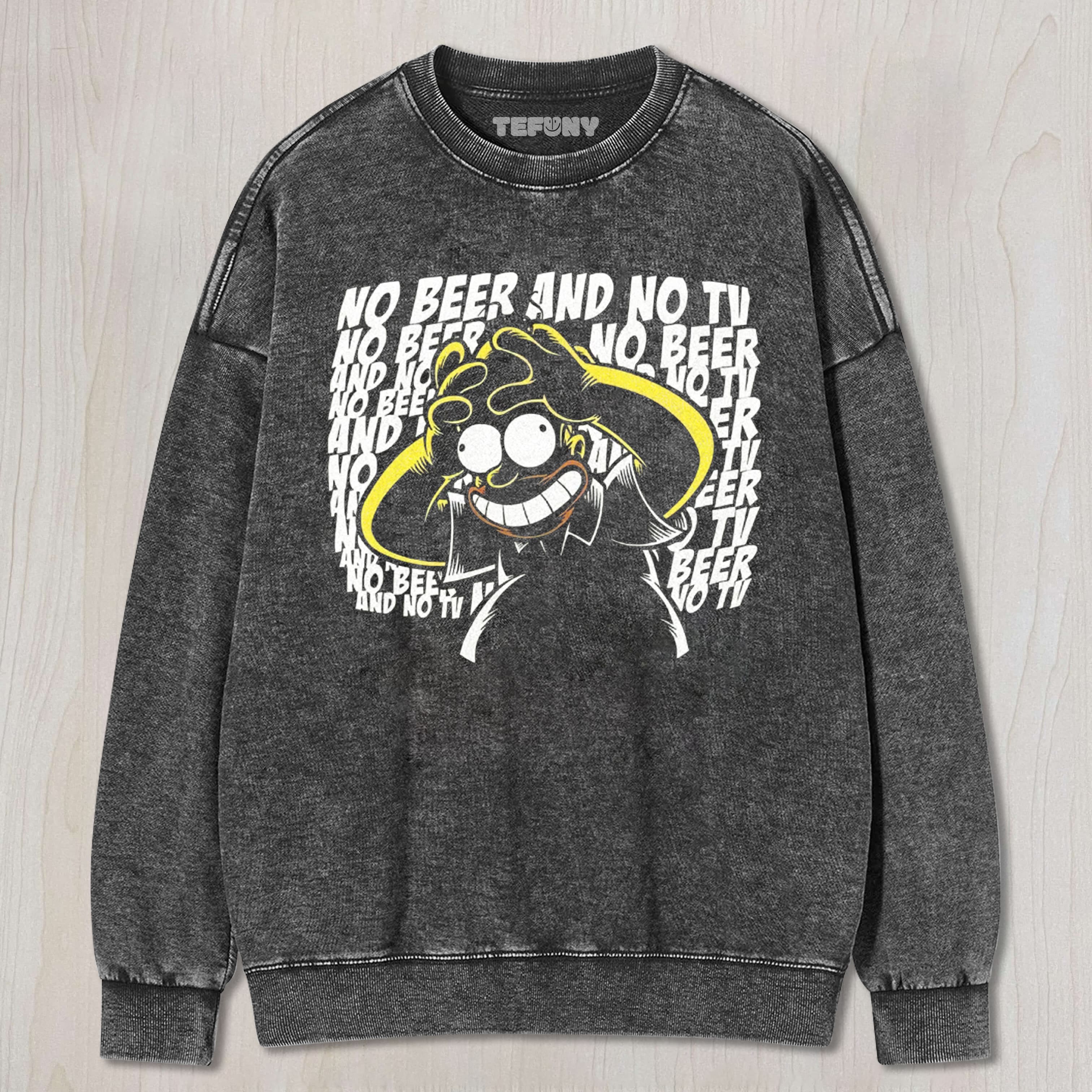 NO BEER NO TV TEE & SWEAT & HOOD