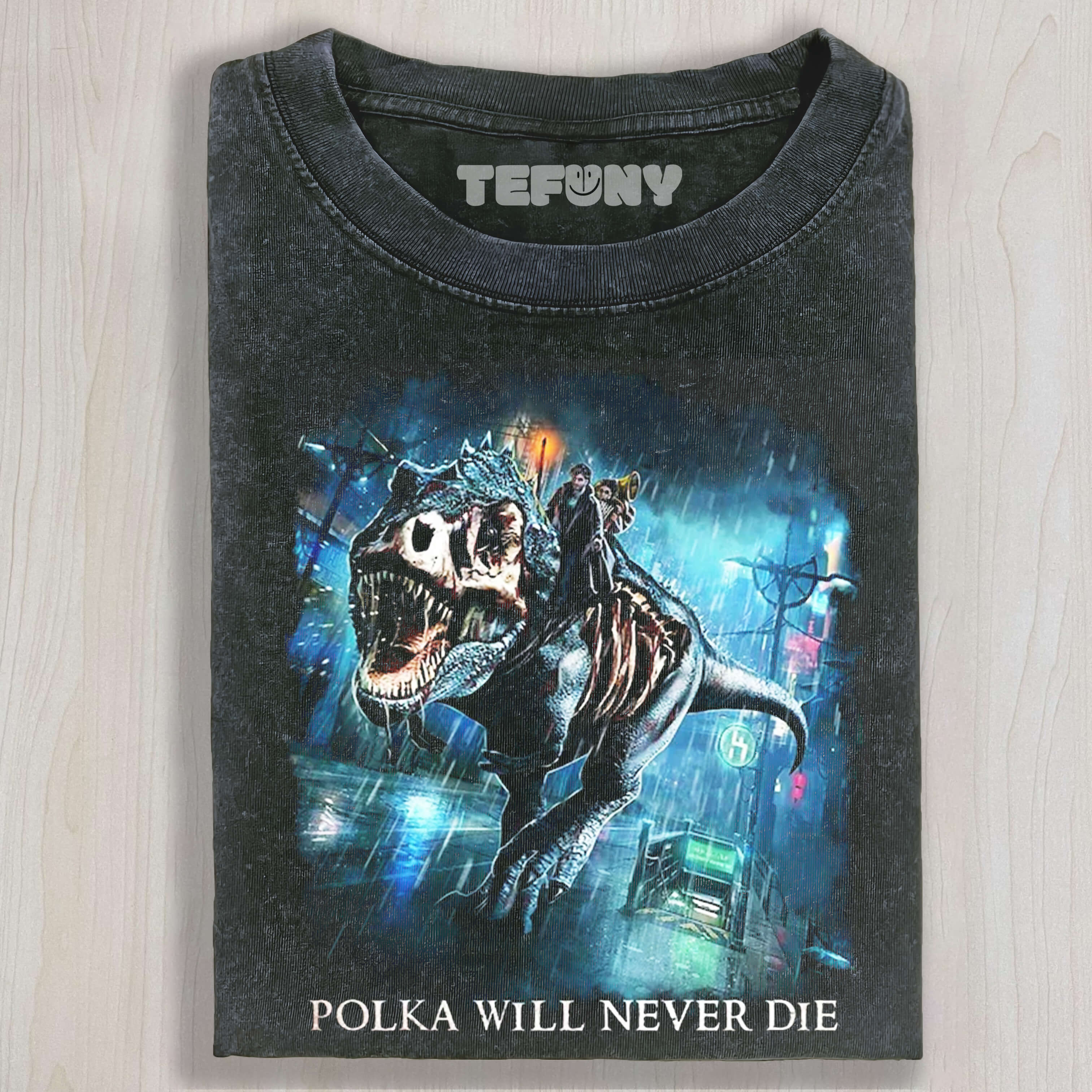 POLKA WILL NEVER DIE T-SHIRT