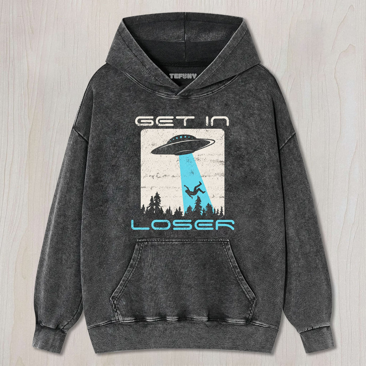 UFO GET IN LOSER UNISEX TEE, TANK TOP, LAYERED LS, SWEATSHIRT & HOODIE