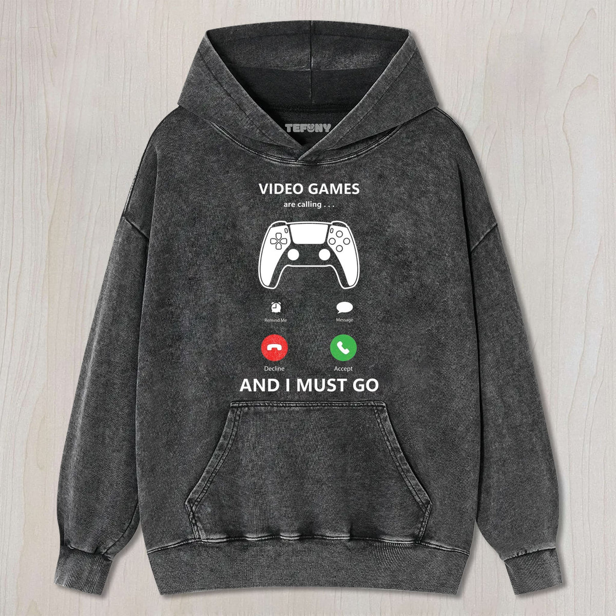 VIDEO GAMES ARE CALLING AND I MUST GO UNISEX TEE, TANK TOP, LAYERED LS, SWEATSHIRT & HOODIE
