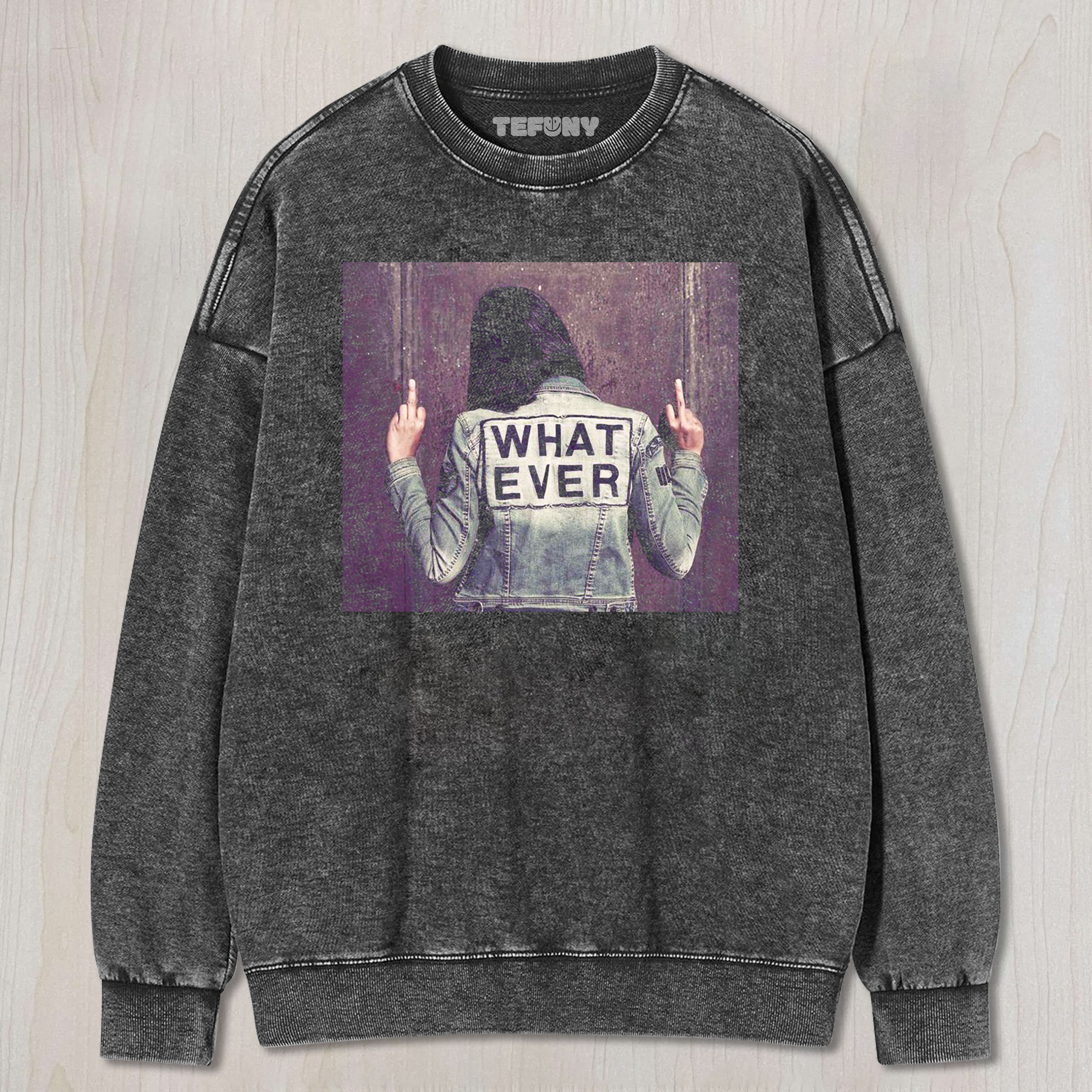 WHAT EVER MIDDLE FINGER TEE & SWEAT & HOOD
