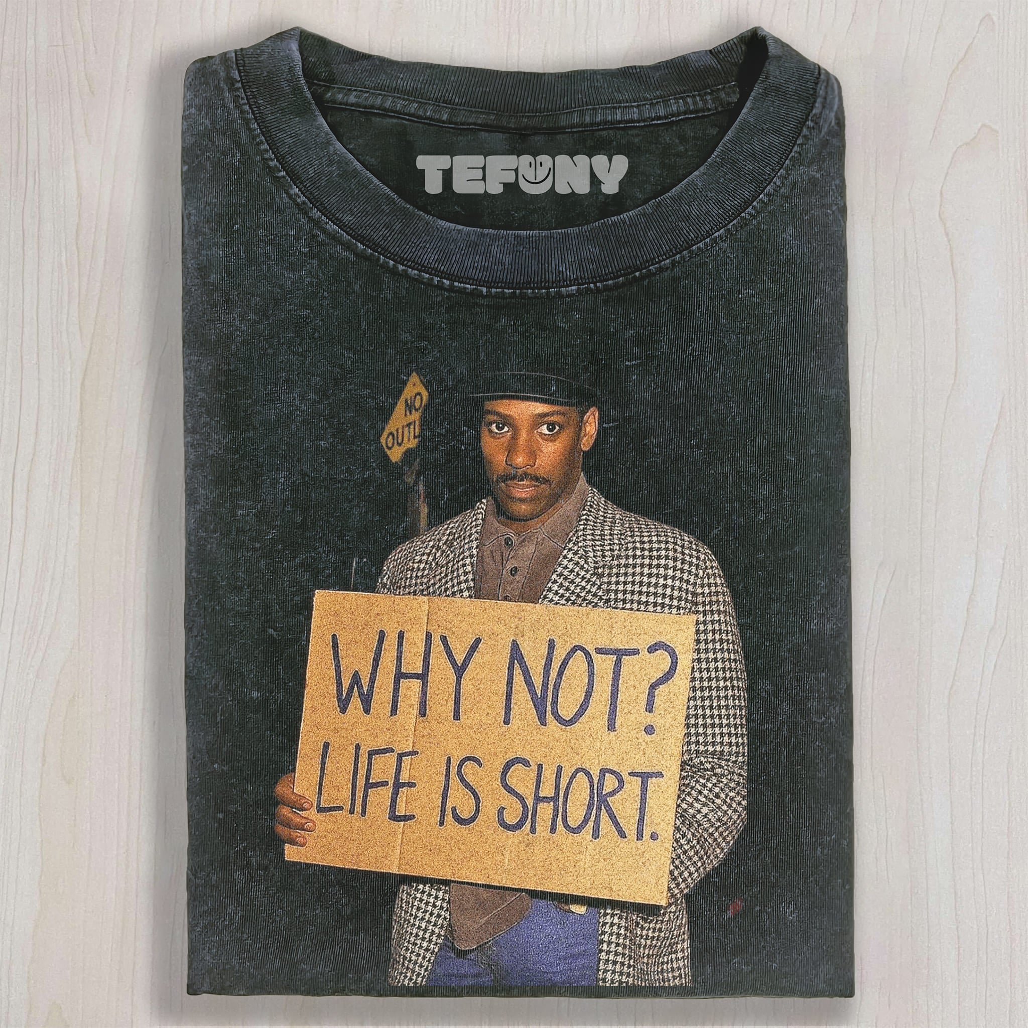 WHY NOT LIFE IS SHORT UNISEX TEE, TANK TOP, LAYERED LS, SWEATSHIRT & HOODIE