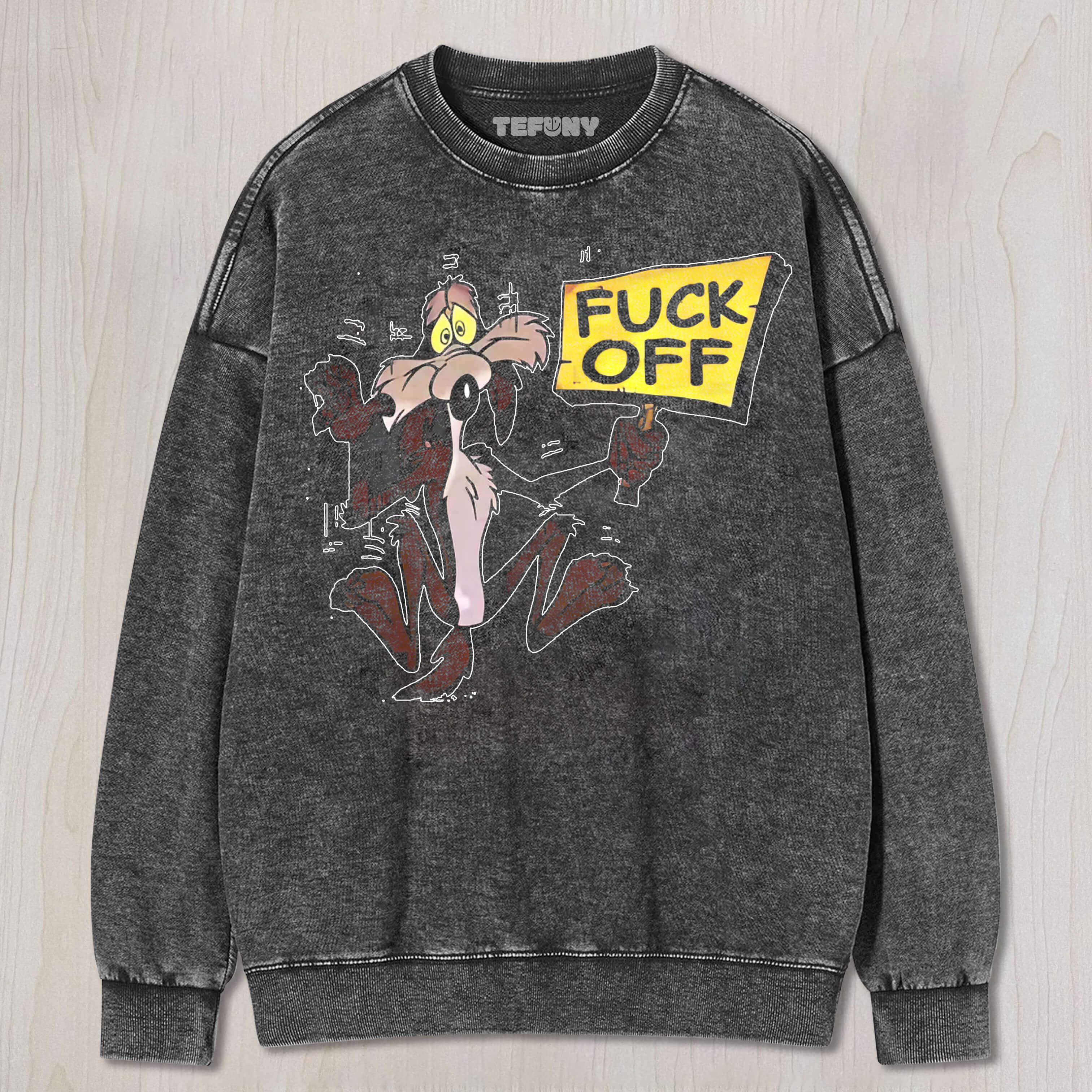 WILE E. COYOTE FUCK OFF UNISEX TEE, TANK TOP, LAYERED LS, SWEATSHIRT & HOODIE