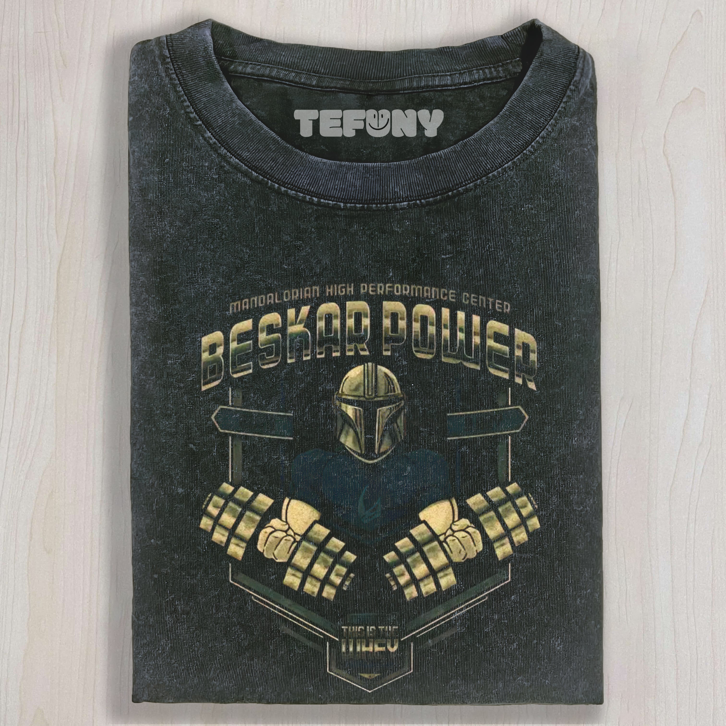 BESKAR POWER MANDALORIAN GYM WASHED TEE & SWEAT & HOOD