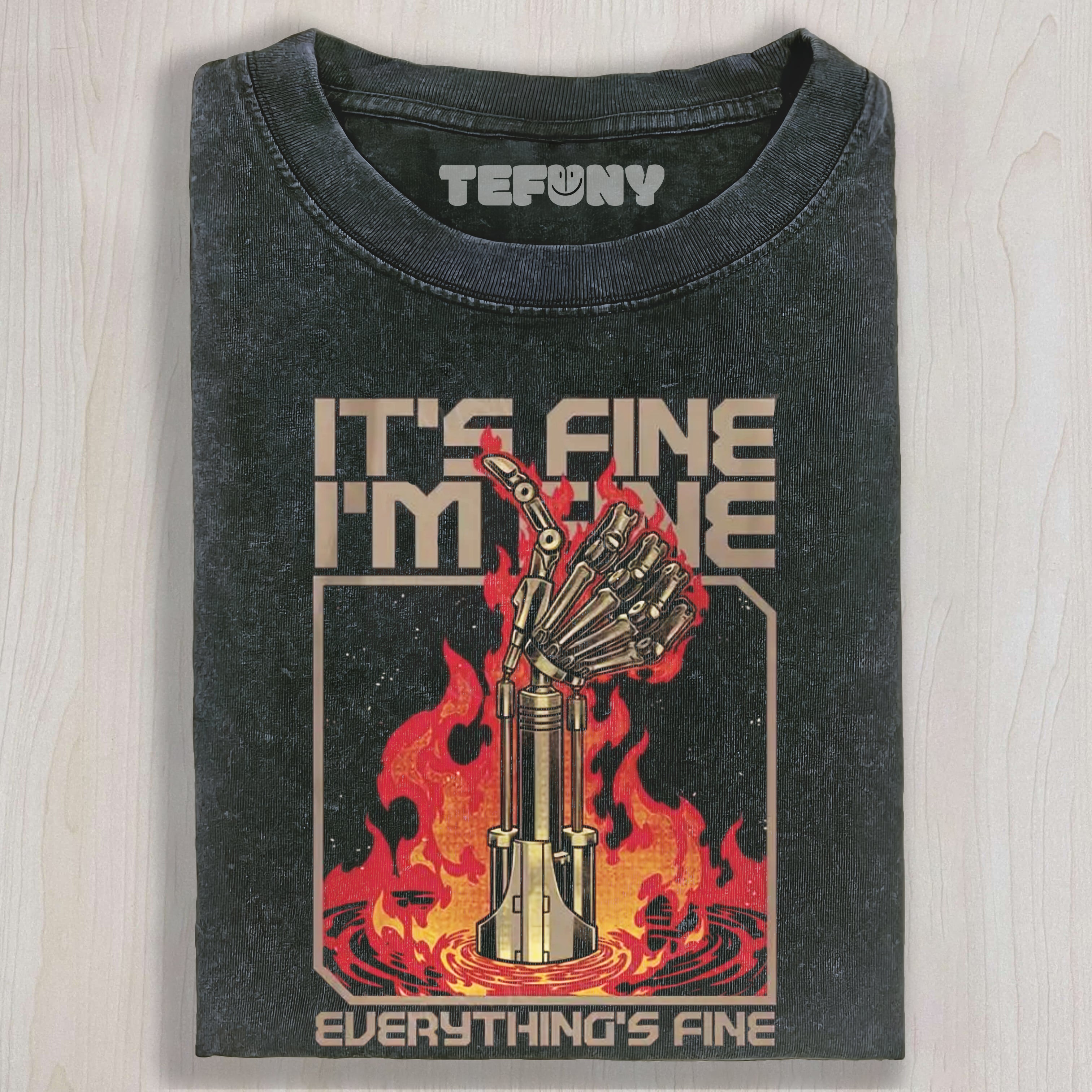 IT'S FINE EVERYTHING'S FINE MEME ROBOT UNISEX TEE, TANK TOP, LAYERED LS, SWEATSHIRT & HOODIE