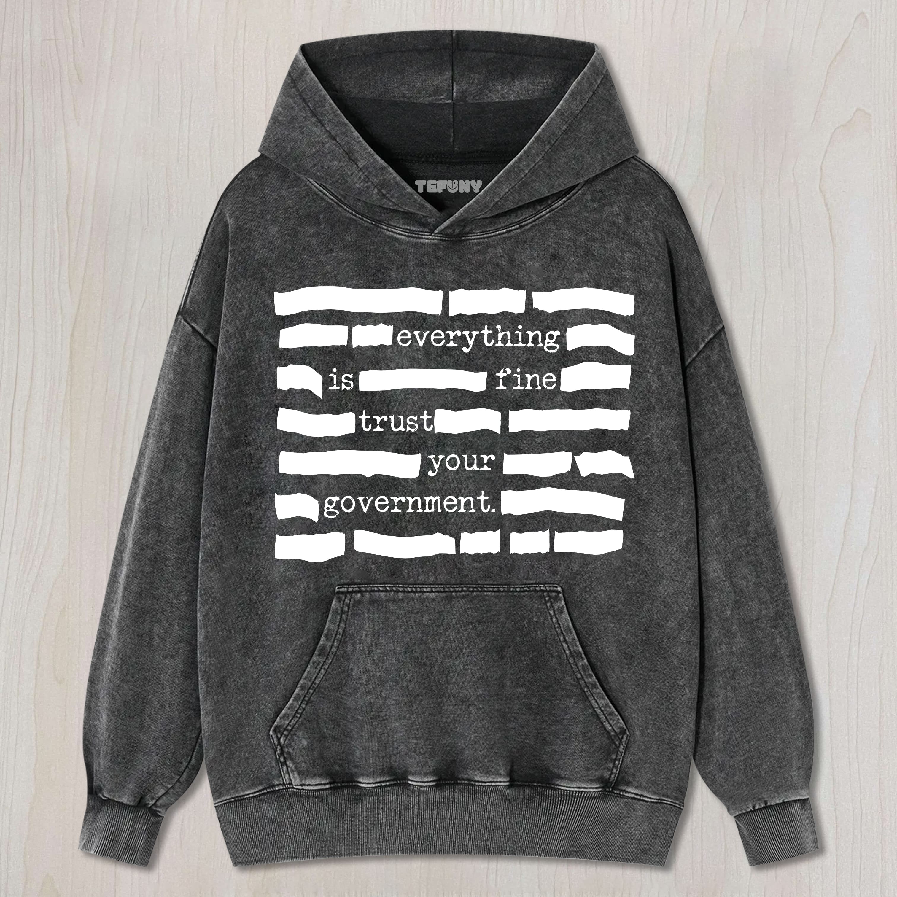 FUNNY MEME EVERYTHING IS FINE UNISEX TEE, TANK TOP, LAYERED LS, SWEATSHIRT & HOODIE