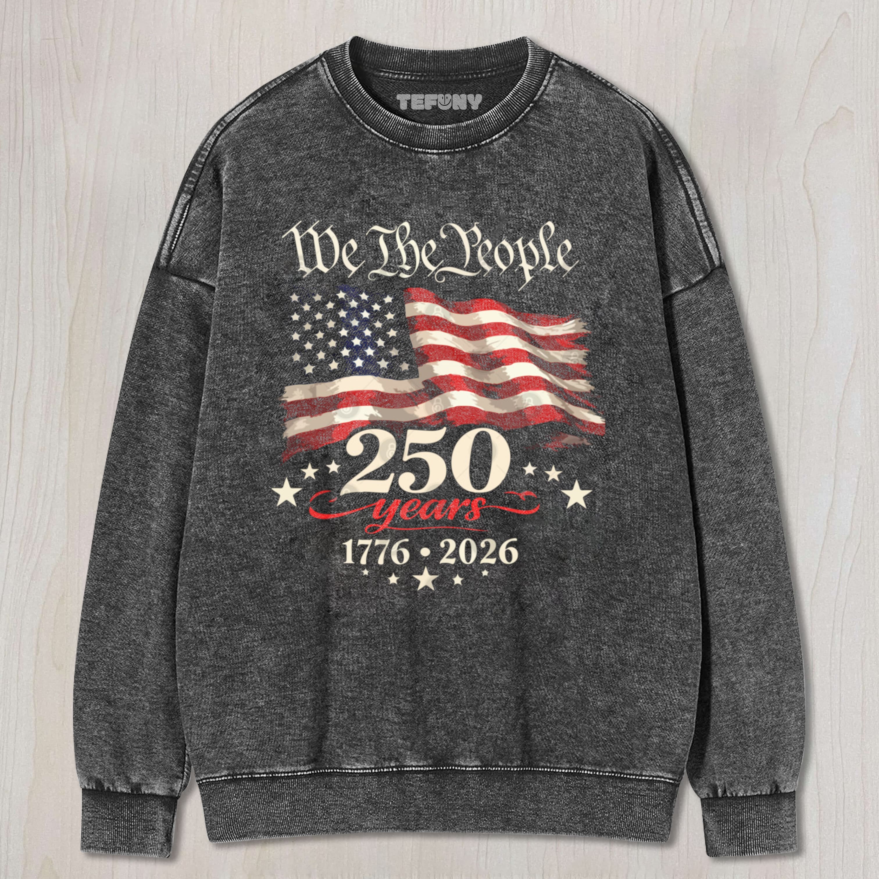 250 YEARS OF INDEPENDENCE AMERICA 250TH YEARS ANNIVERSARY UNISEX TEE, TANK TOP, LAYERED LS, SWEATSHIRT & HOODIE