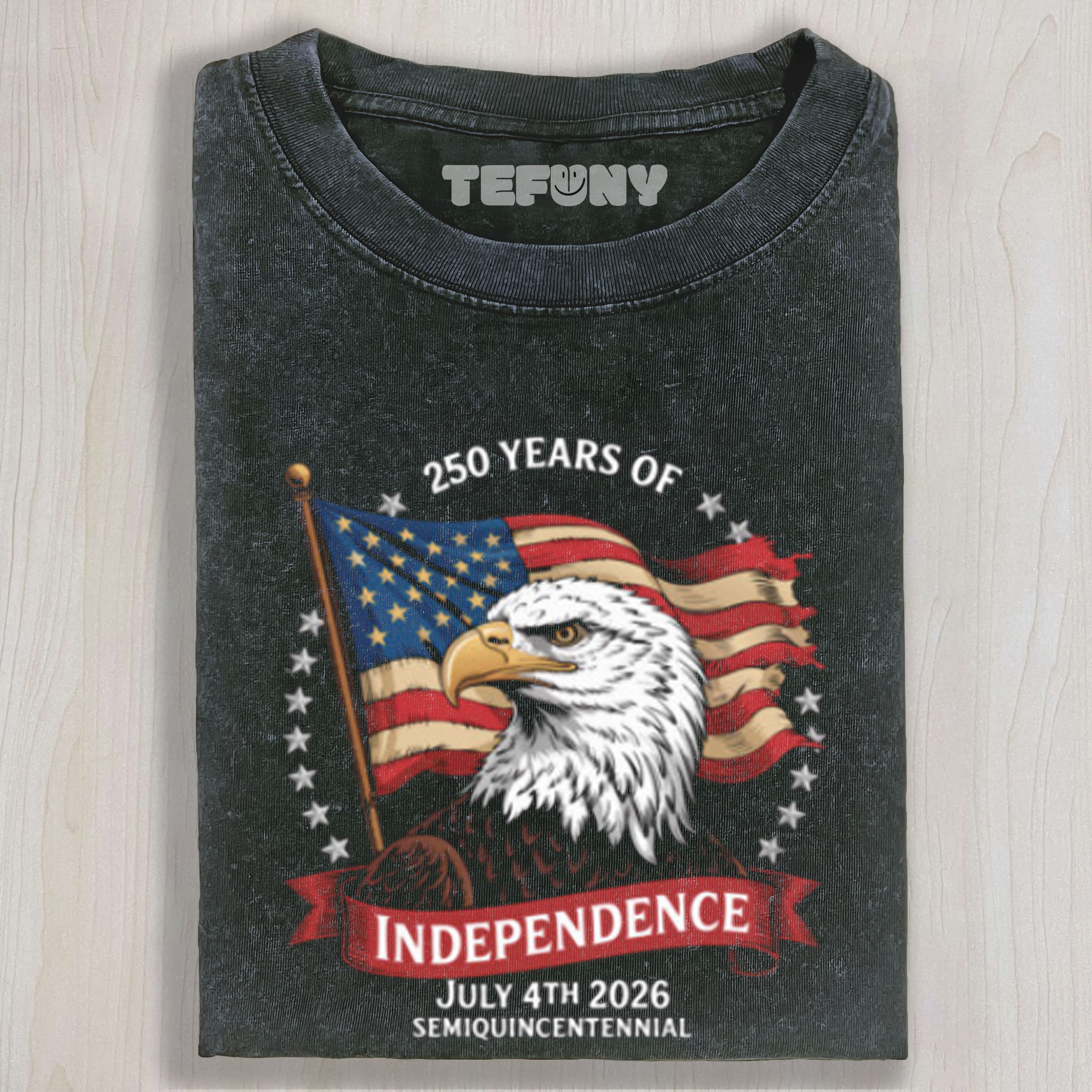 250 YEARS OF INDEPENDENCE JULY 4TH 2026 UNISEX TEE, TANK TOP, LAYERED LS, SWEATSHIRT & HOODIE