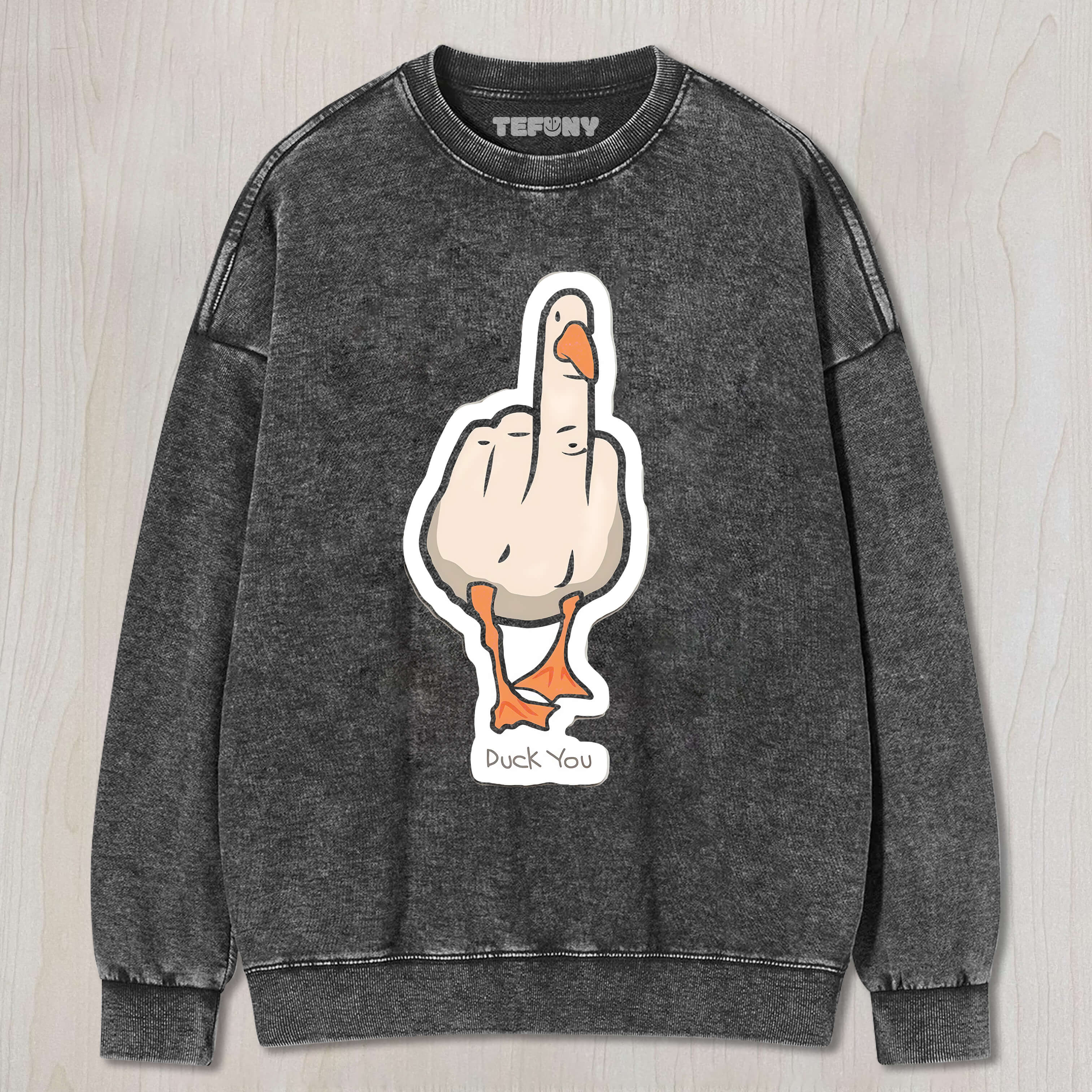 DUCK YOU TEE & SWEAT & HOOD