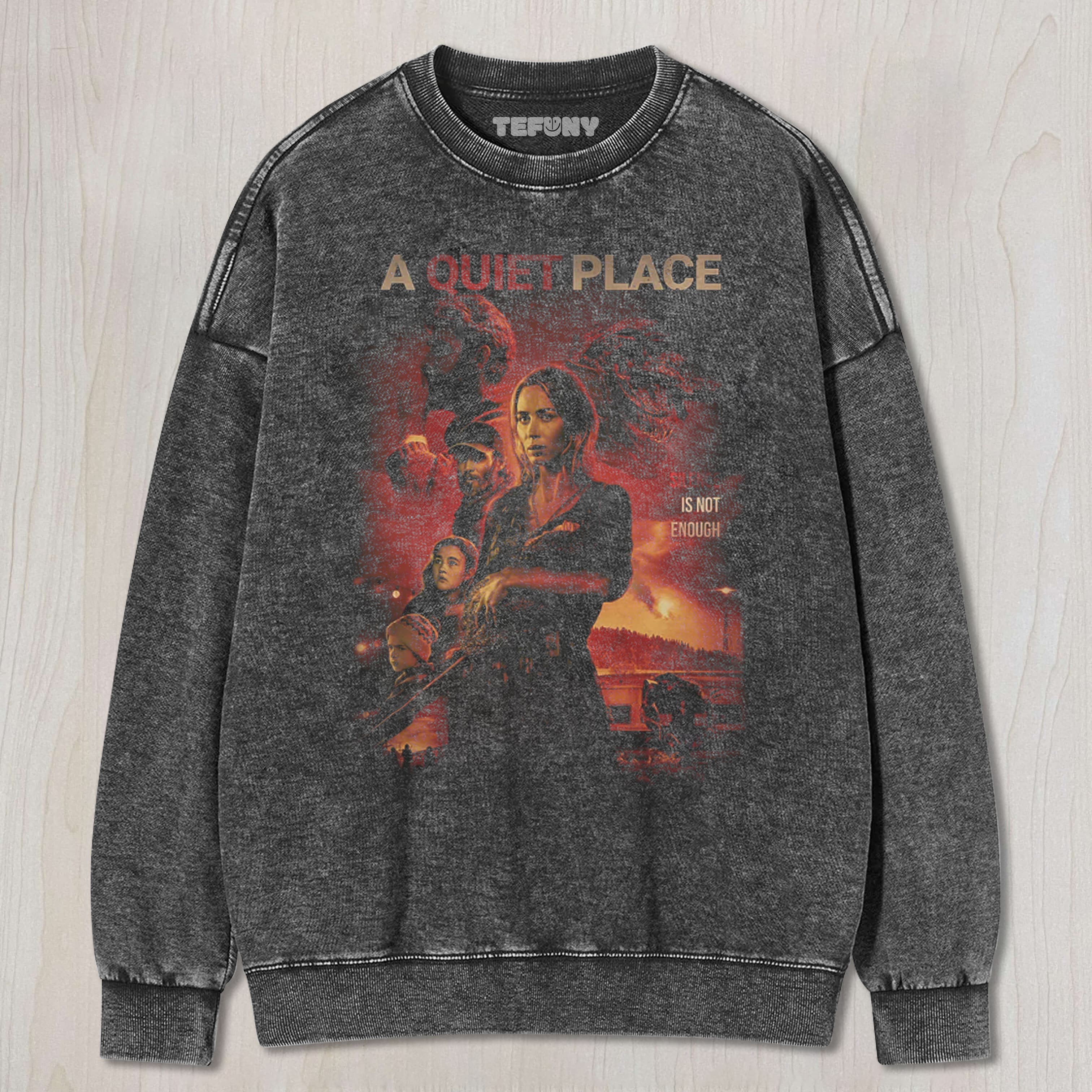 A QUIET PLACE NOT ENOUGH UNISEX TEE, TANK TOP, LAYERED LS, SWEATSHIRT & HOODIE
