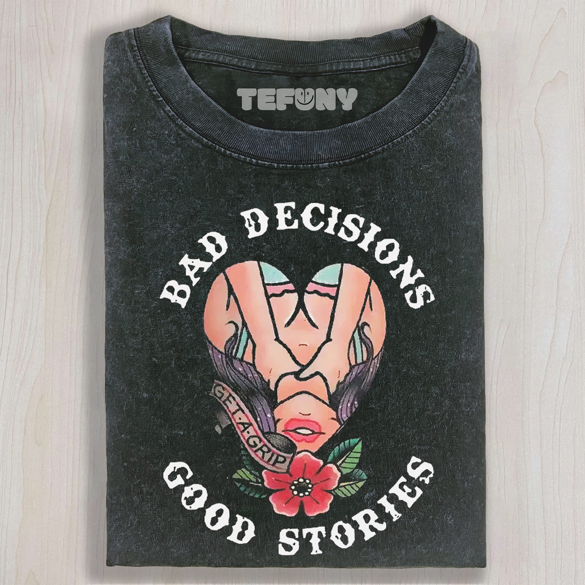 BAD DECISIONS GOOD STORIES UNISEX TEE, TANK TOP, LAYERED LS, SWEATSHIRT & HOODIE