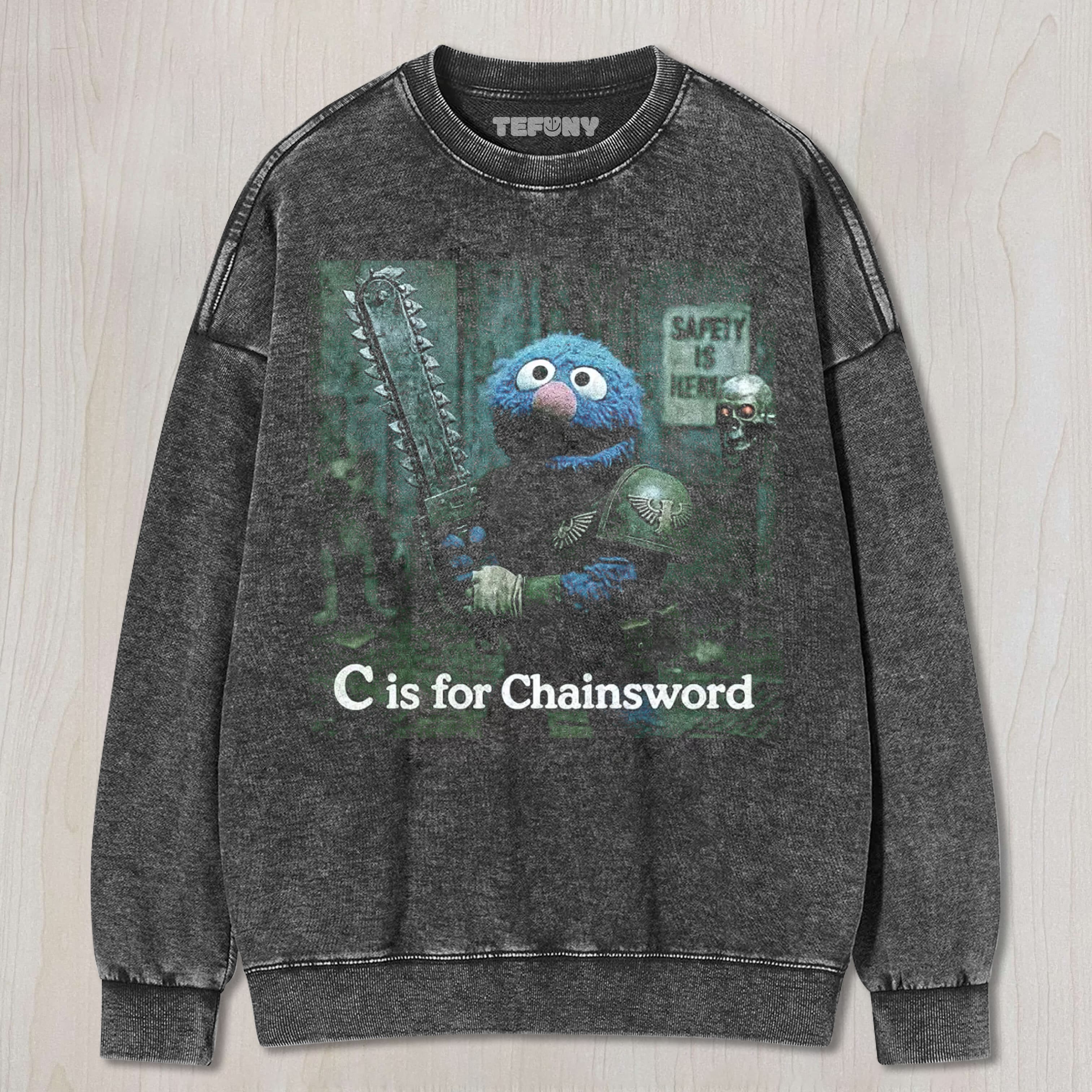 CHAINSWORD WARHAMMER PARODY VINTAGE UNISEX TEE, TANK TOP, LAYERED LS, SWEATSHIRT & HOODIE