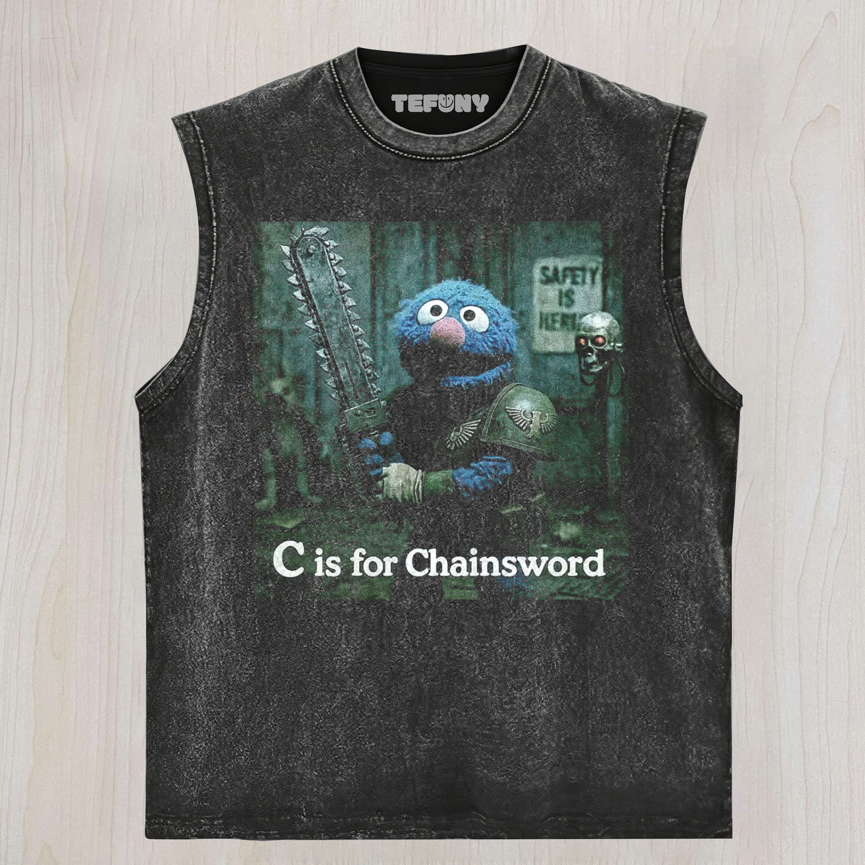 CHAINSWORD WARHAMMER PARODY VINTAGE UNISEX TEE, TANK TOP, LAYERED LS, SWEATSHIRT & HOODIE