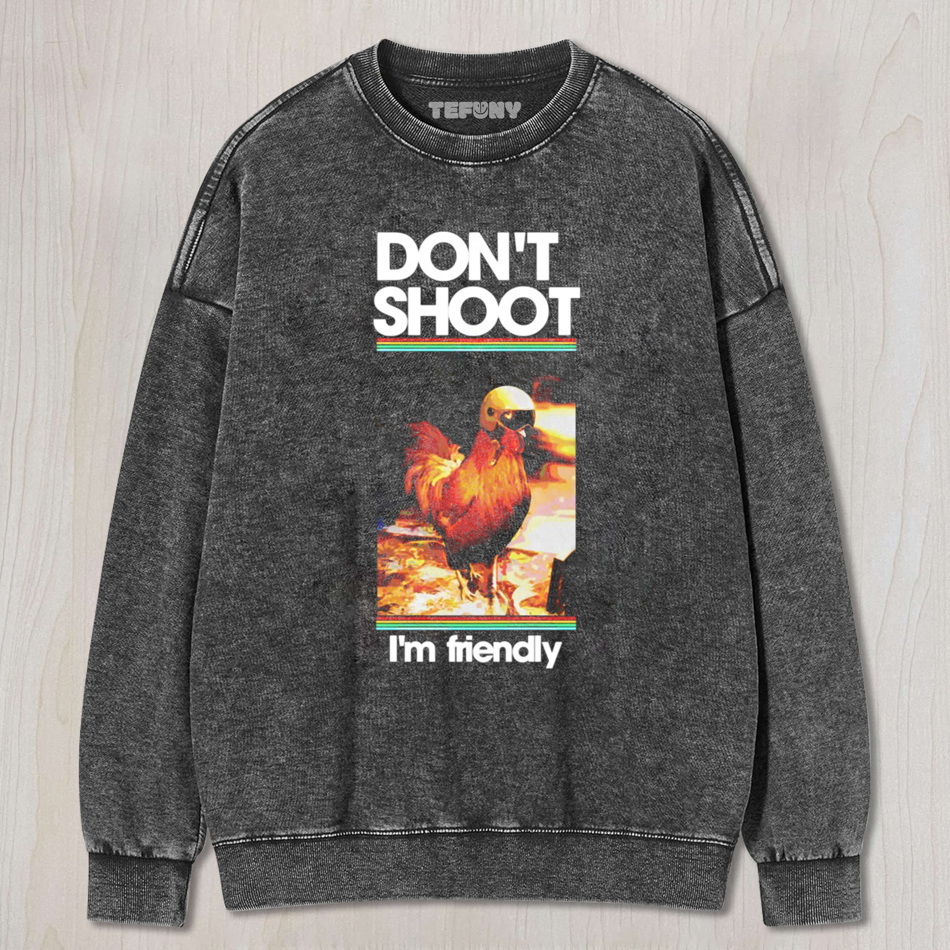 CHICKEN MEME DON'T SHOOT I'M FRIENDLY TEE & SWEAT & HOOD