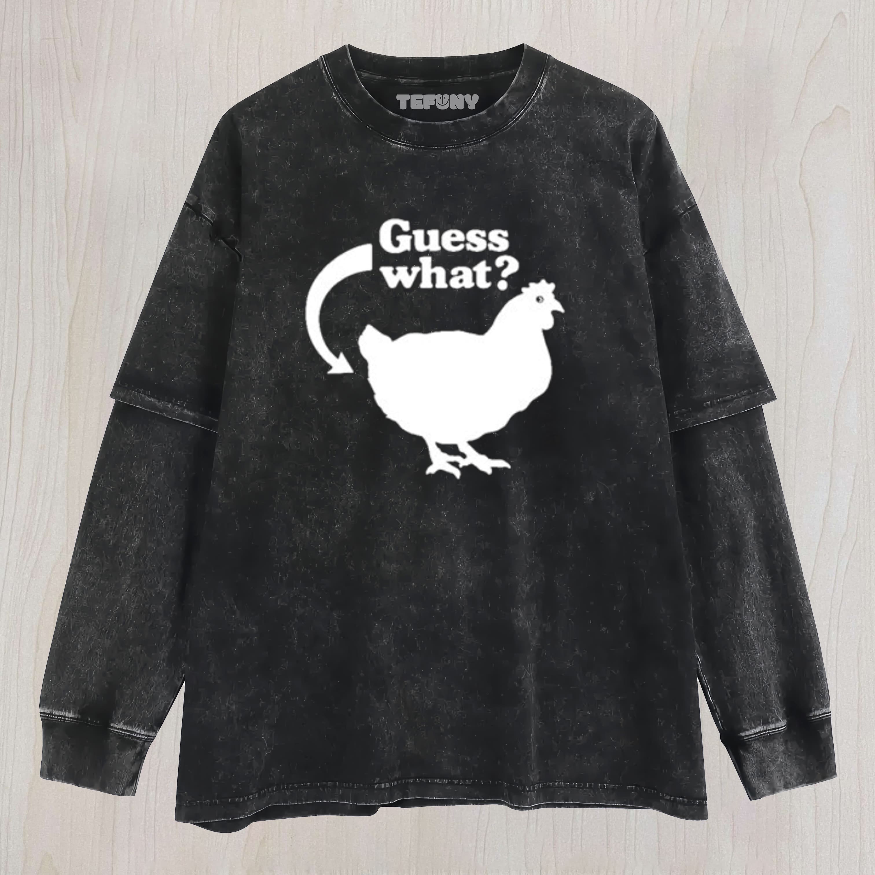 CHICKEN BUTT LAYERED LONG SLEEVE