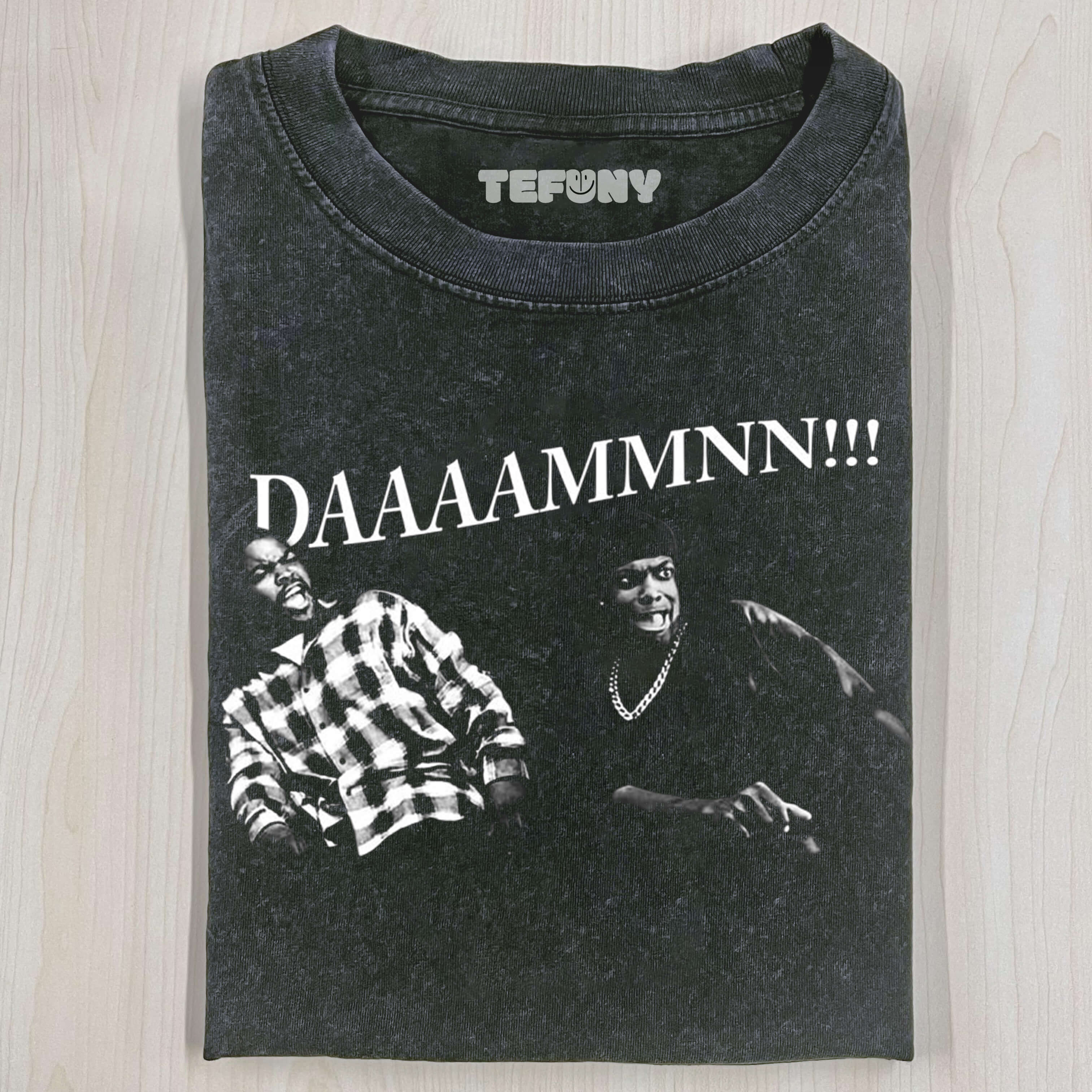 DAAMMNN!! FUNNY DAMN T SHIRT FRIDAY MOVIE SMOKEY CRAIG
