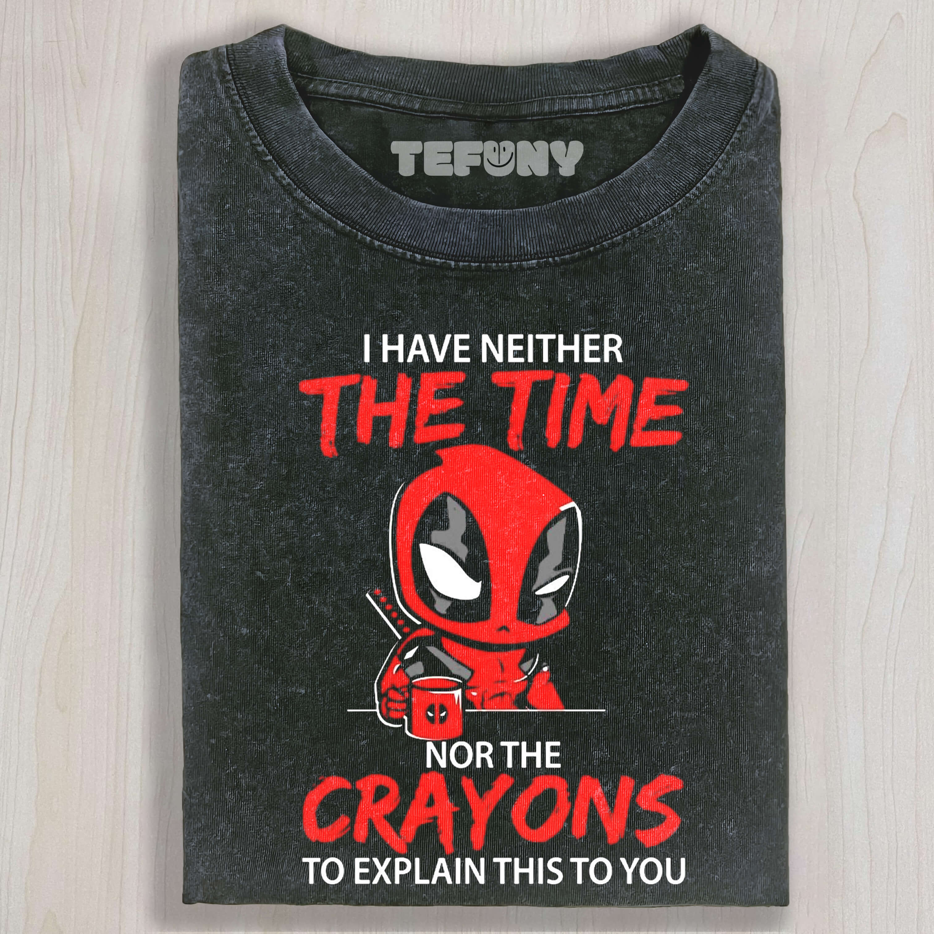 DEADPOOL QUOTES V1 TEE & SWEAT & HOOD