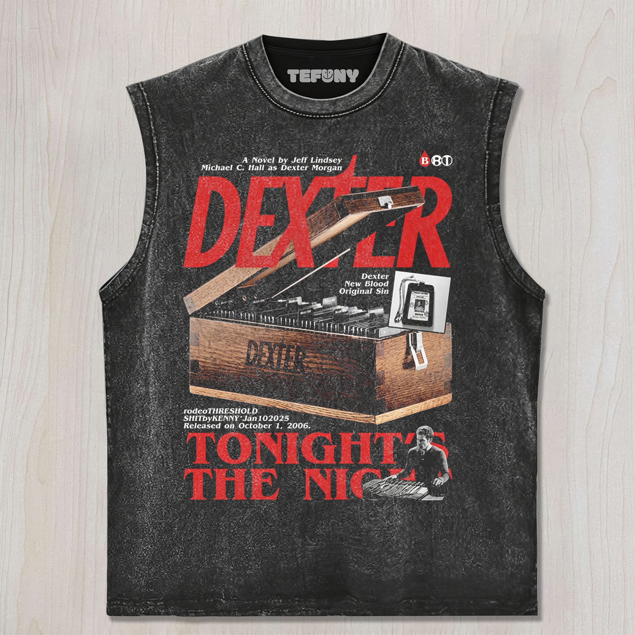 DEXTER N3 UNISEX TEE, TANK TOP, LAYERED LS, SWEATSHIRT & HOODIE
