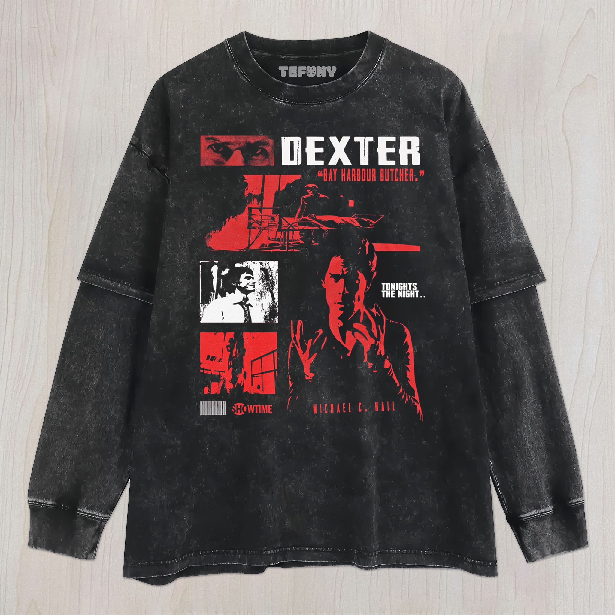 DEXTER N6 UNISEX TEE, TANK TOP, LAYERED LS, SWEATSHIRT & HOODIE