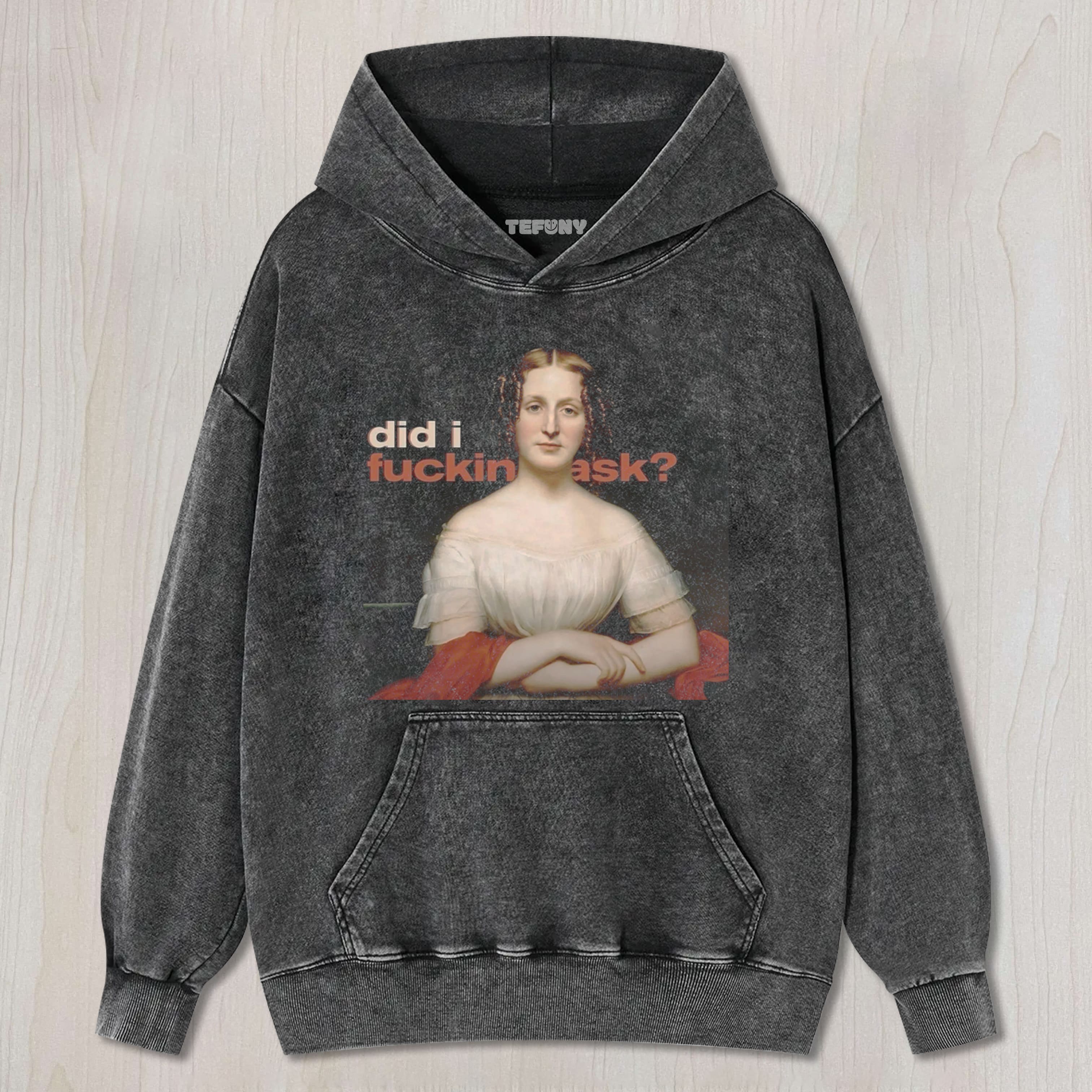 DID I ASK TEE & SWEAT & HOOD