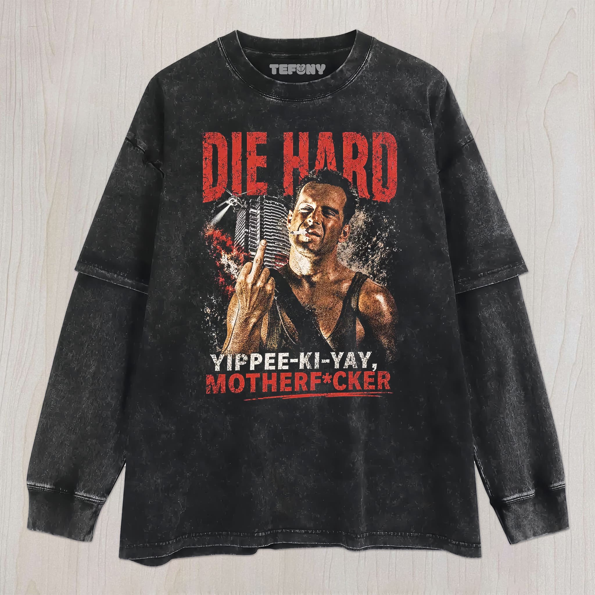DIE HARD UNISEX TEE, TANK TOP, LAYERED LS, SWEATSHIRT & HOODIE