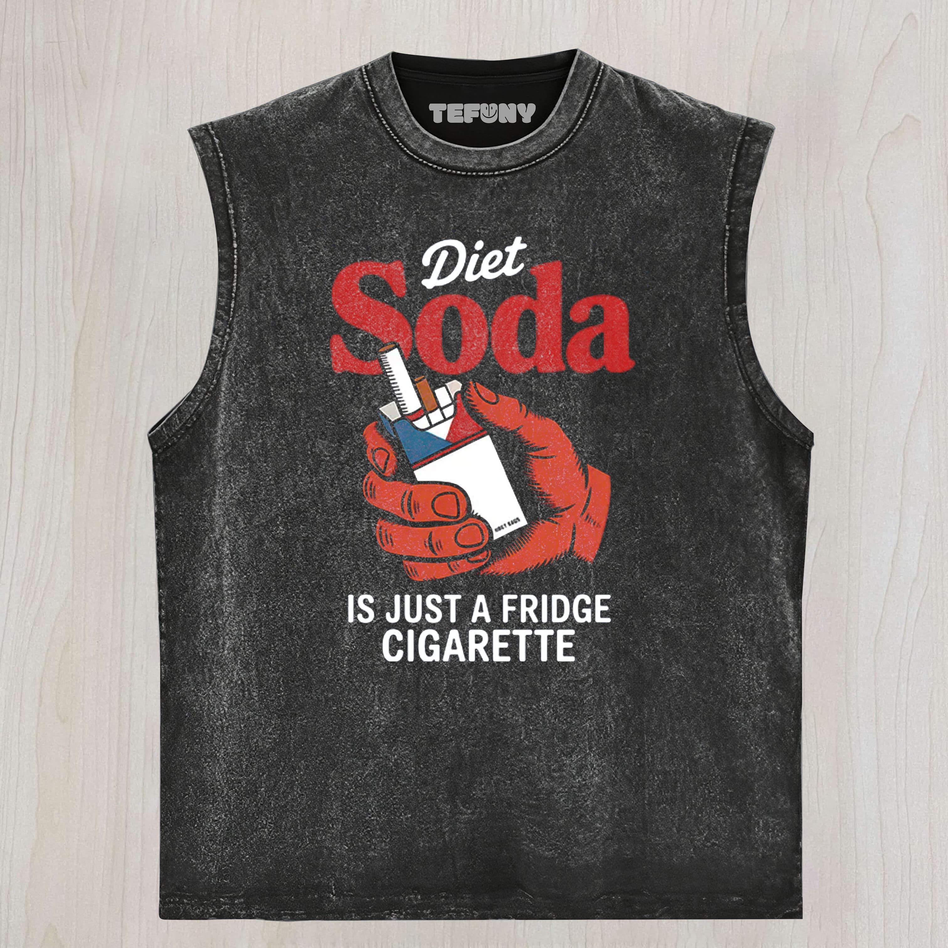 DIET SODA IS JUST A FRIDGE CIGARETTE FUNNY UNISEX TEE, TANK TOP, LAYERED LS, SWEATSHIRT & HOODIE