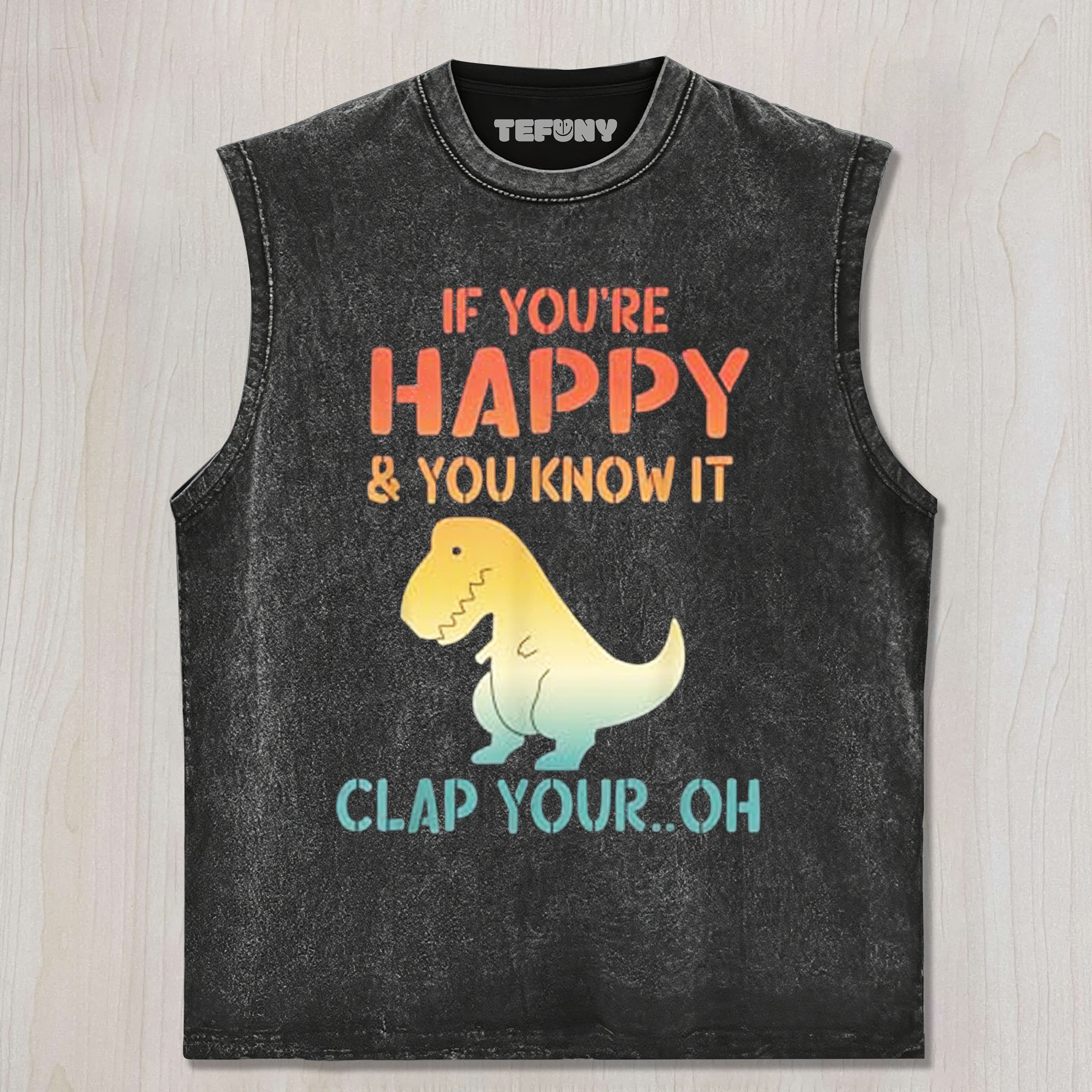 DINOSAUR FUNNY MEME UNISEX TEE, TANK TOP, LAYERED LS, SWEATSHIRT & HOODIE
