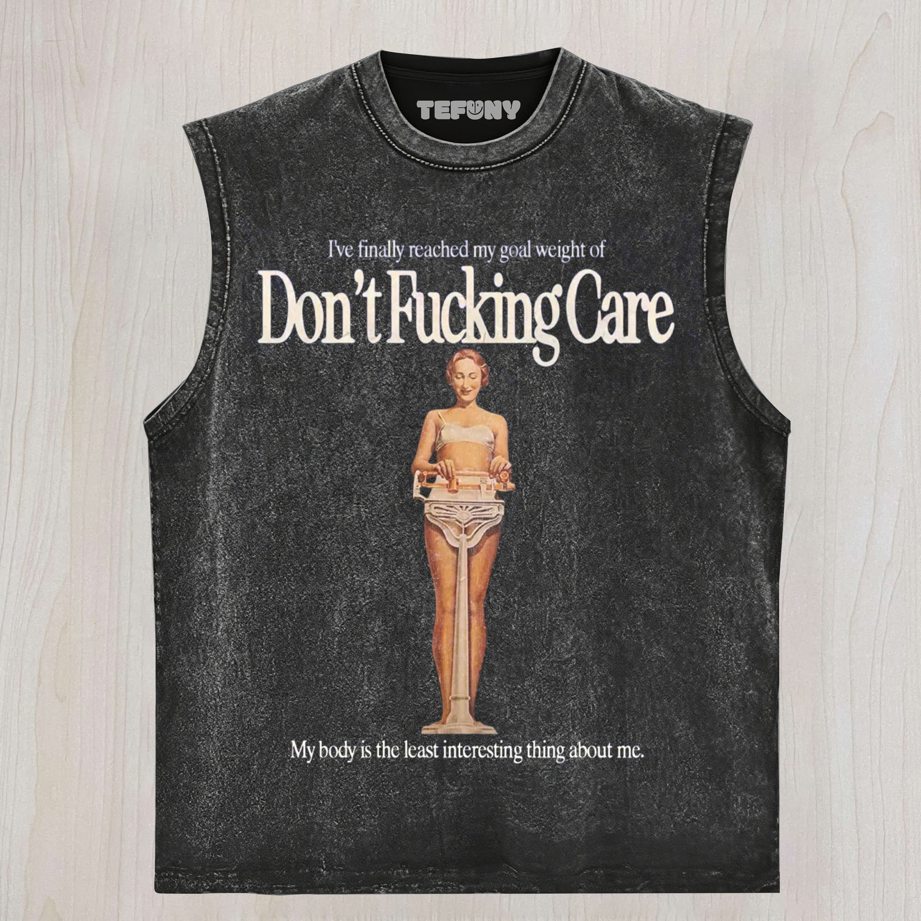 DON’T FUCKING CARE UNISEX TEE, TANK TOP, LAYERED LS, SWEATSHIRT & HOODIE