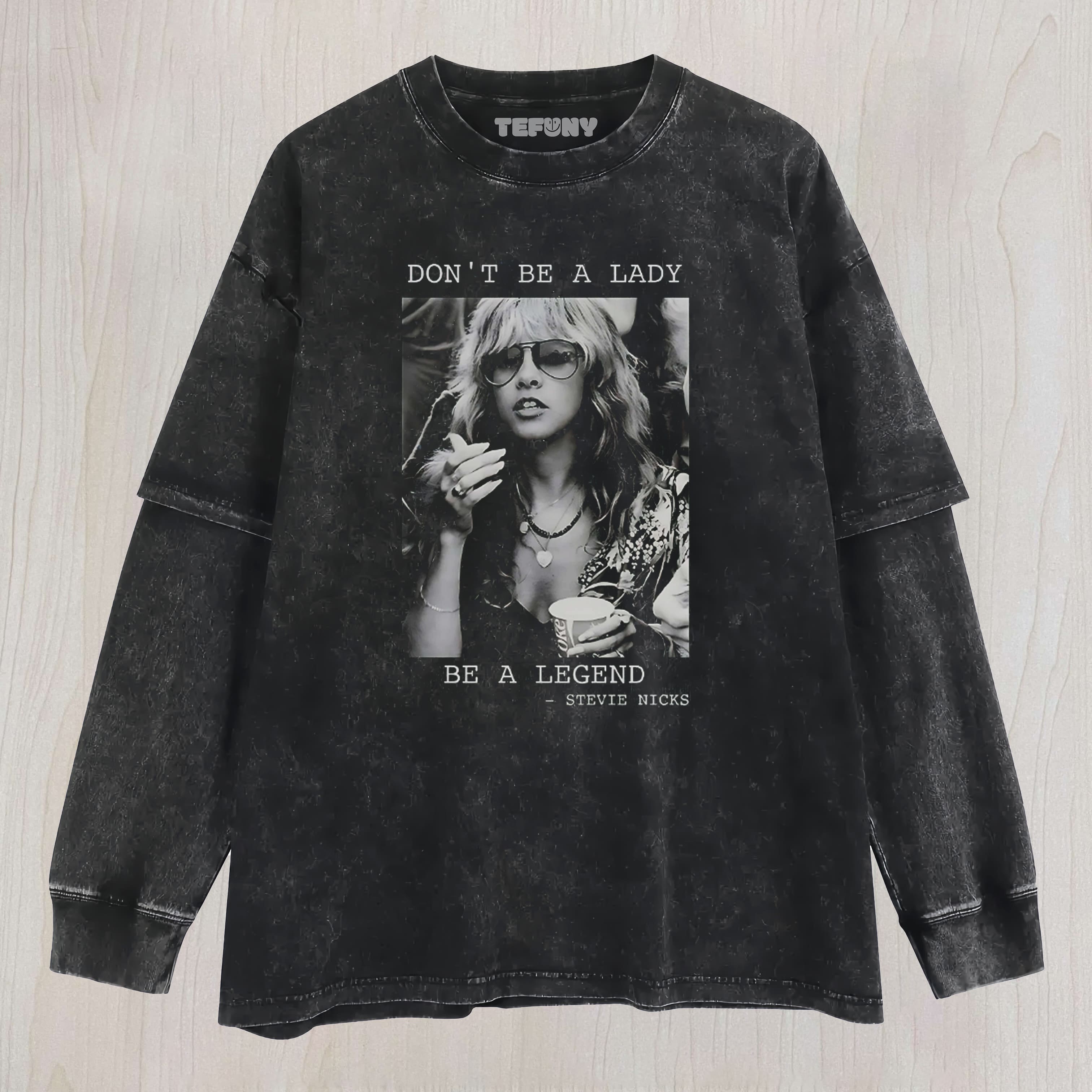 DON'T BE A LADY BE A LEGEND VINTAGE LAYERED LONG SLEEVE