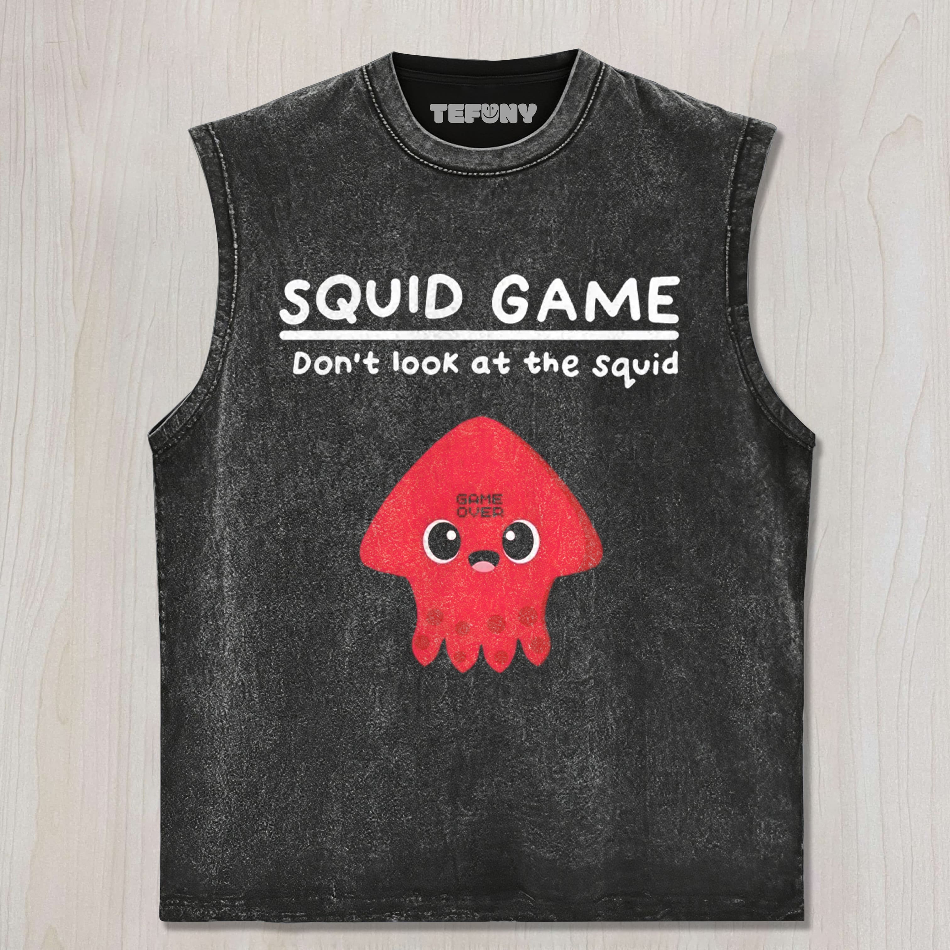 DON'T LOOK AT THE SQUID TANK TOP