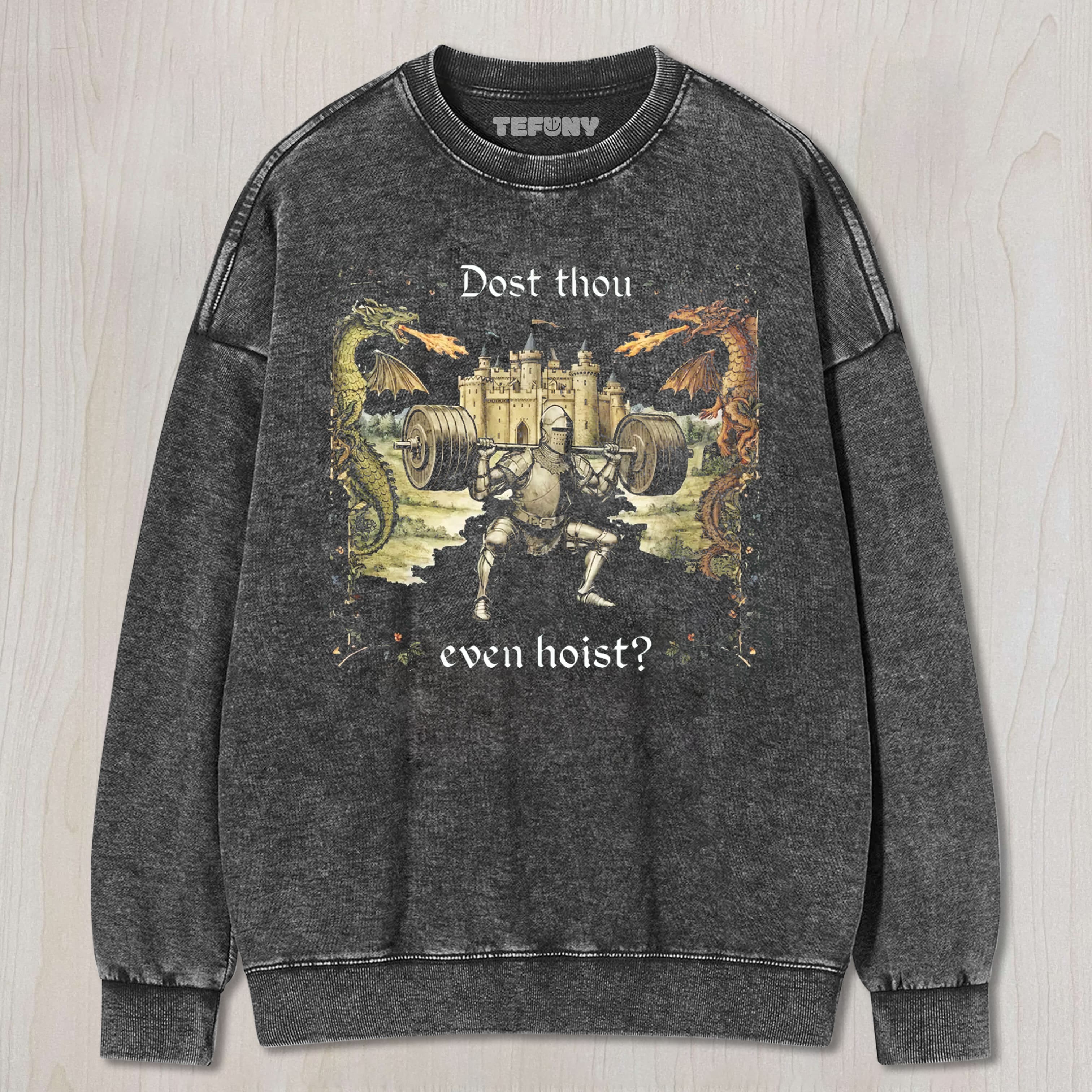 DOST THOU EVEN HOIST COTTON TEE & SWEAT & HOOD