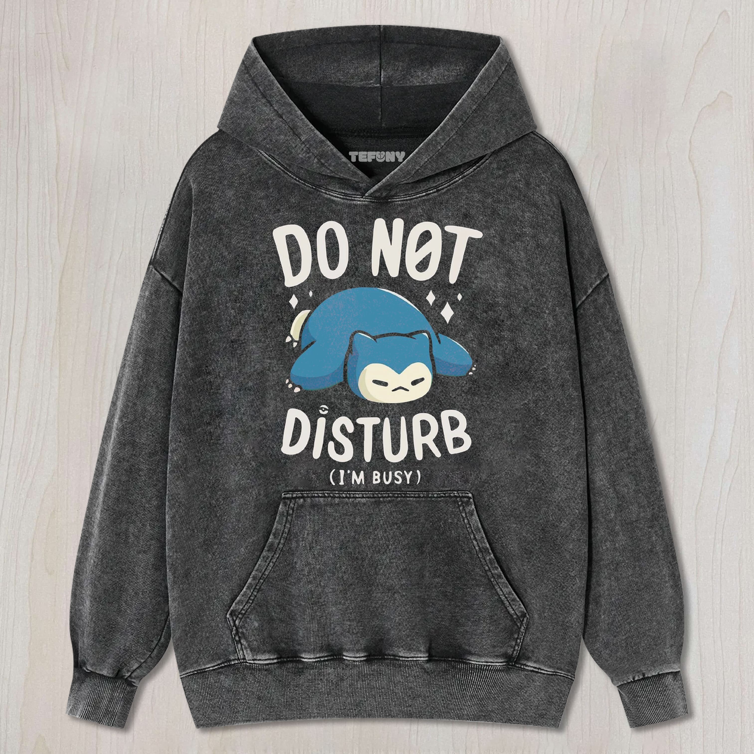 DO NOT DISTURB TEE & SWEAT & HOOD