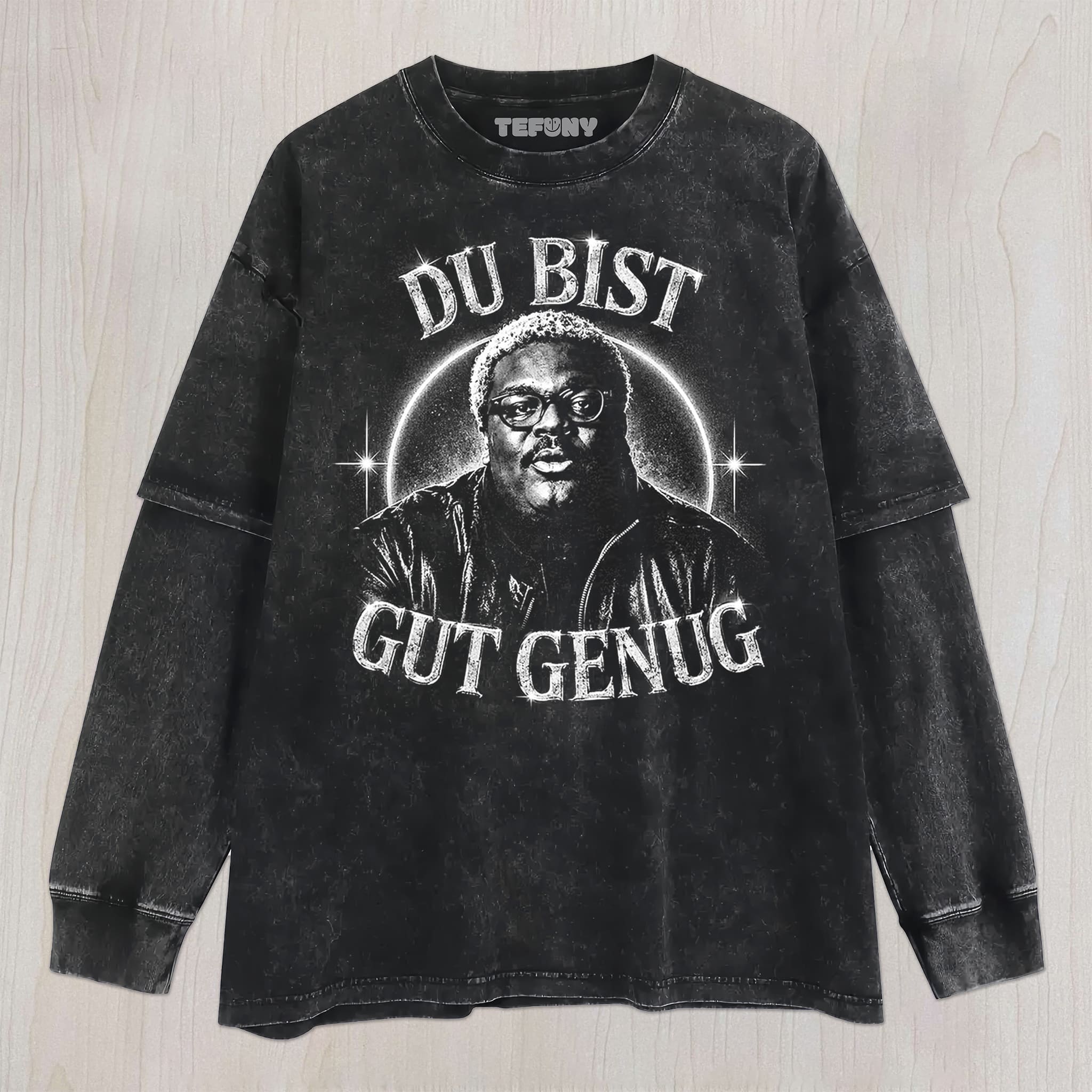 DU BIST GUT GENUG UNISEX TEE, TANK TOP, LAYERED LS, SWEATSHIRT & HOODIE