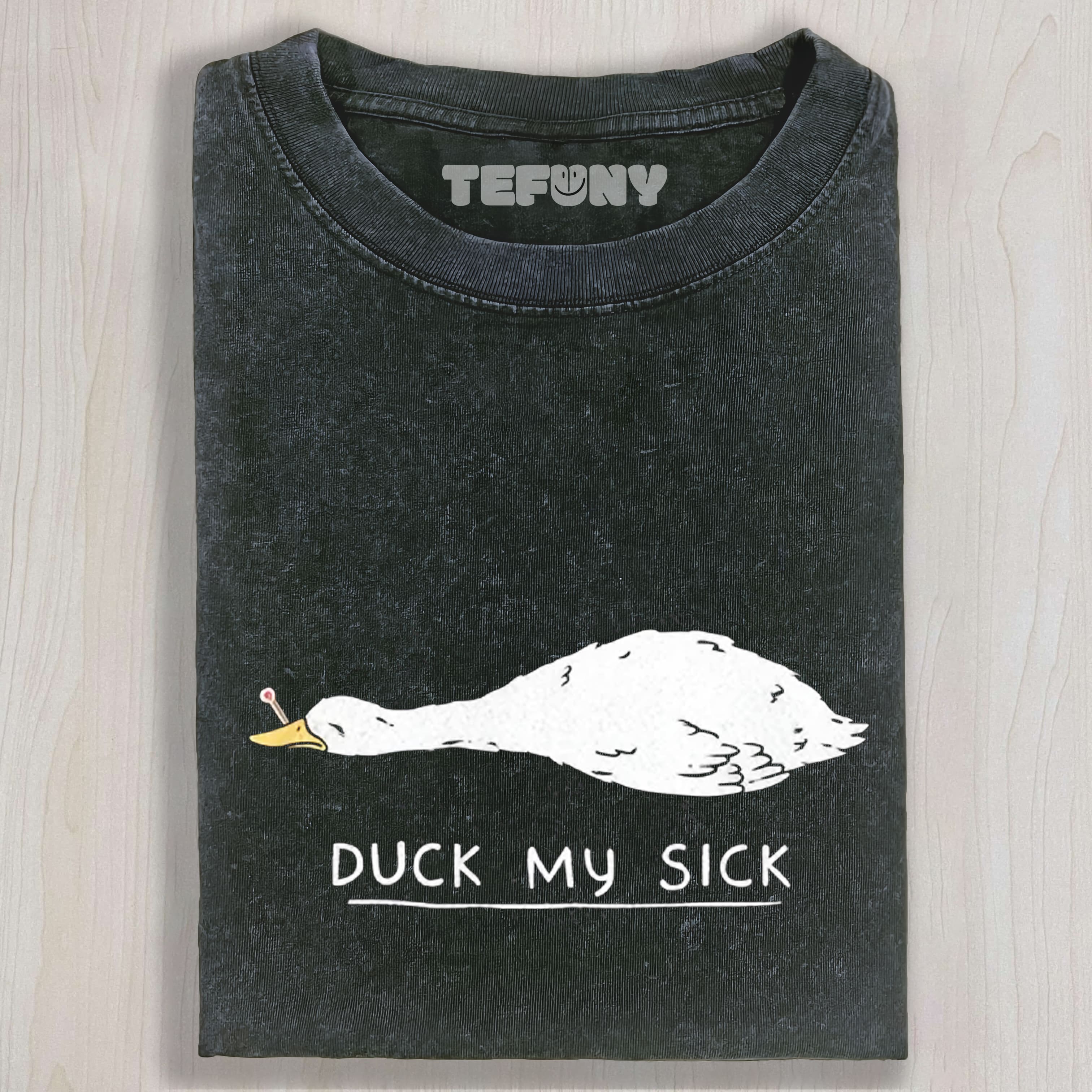 DUCK MY SICK TEE & SWEAT & HOOD